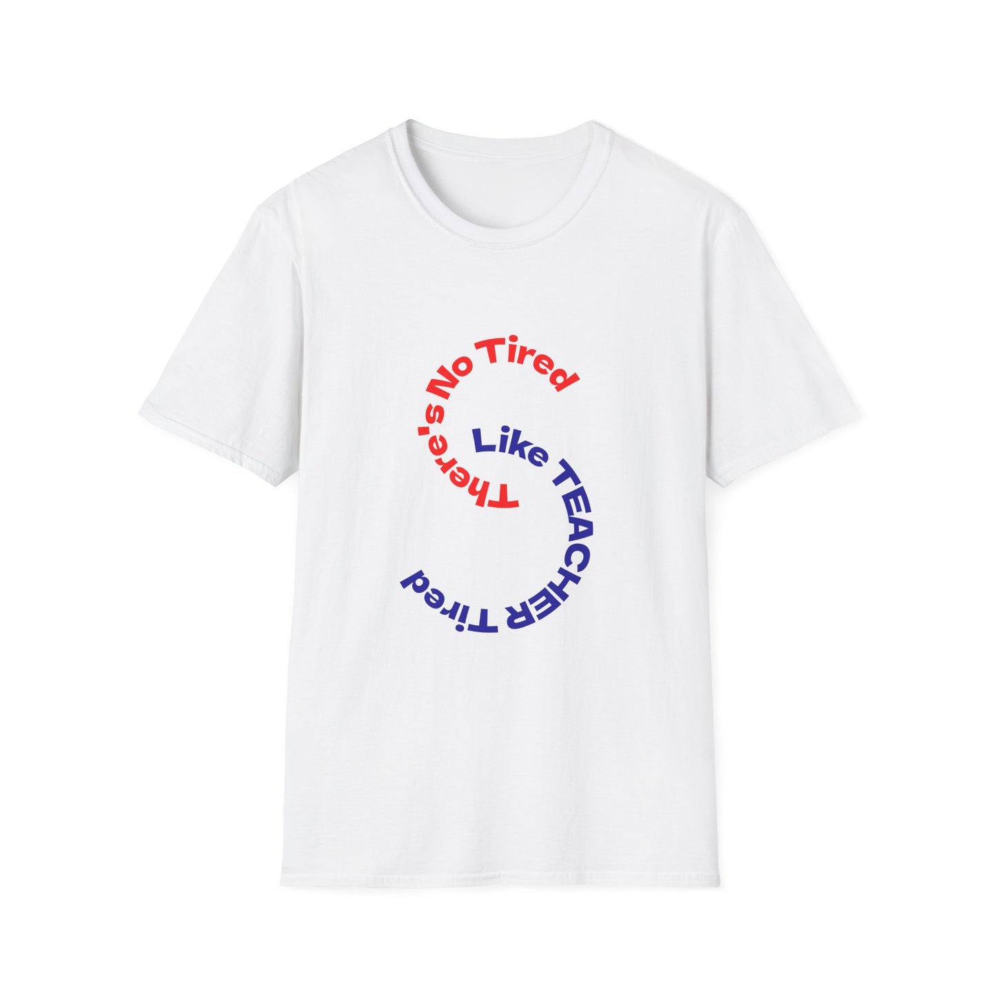 Unisex Teacher Appreciation T-Shirt | Funny Teaching Gift, Back to School, Classroom Humor, Teacher's Day, Cozy Style