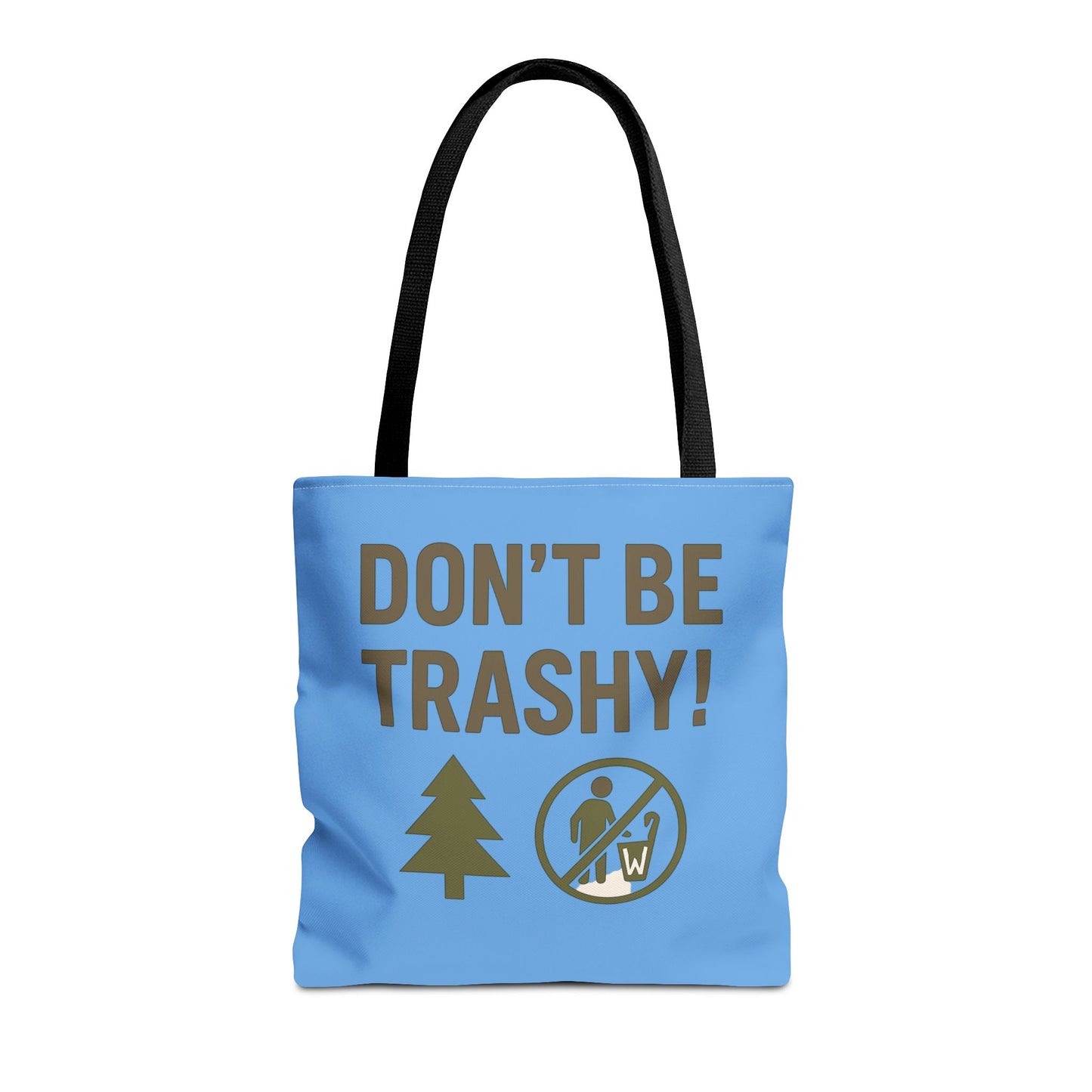 Eco-Friendly Tote Bag - "Don't Be Trashy" | Reusable Shopping Bag, Gift for Environmentalists, Beach Bag, Everyday Carry