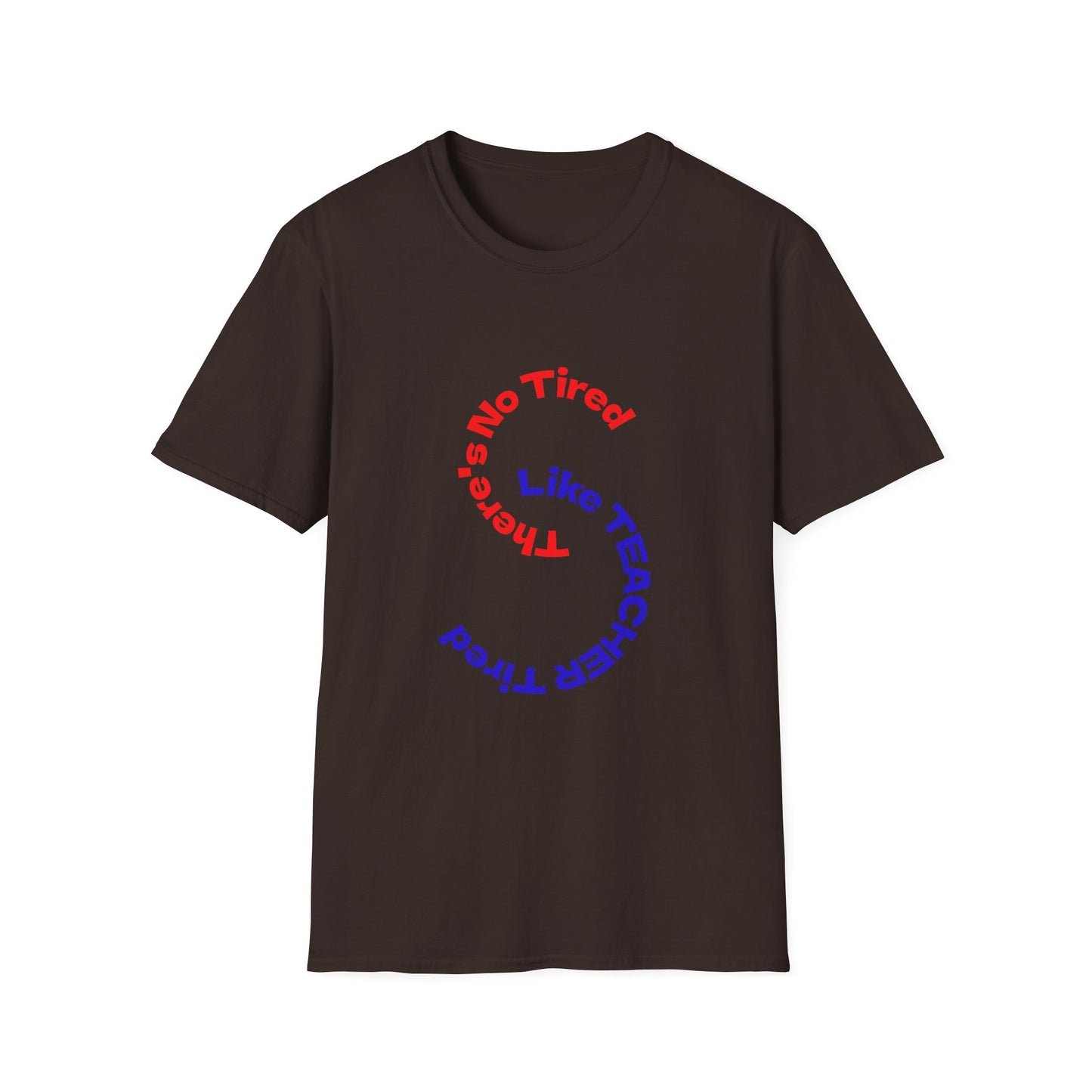 Unisex Teacher Appreciation T-Shirt | Funny Teaching Gift, Back to School, Classroom Humor, Teacher's Day, Cozy Style