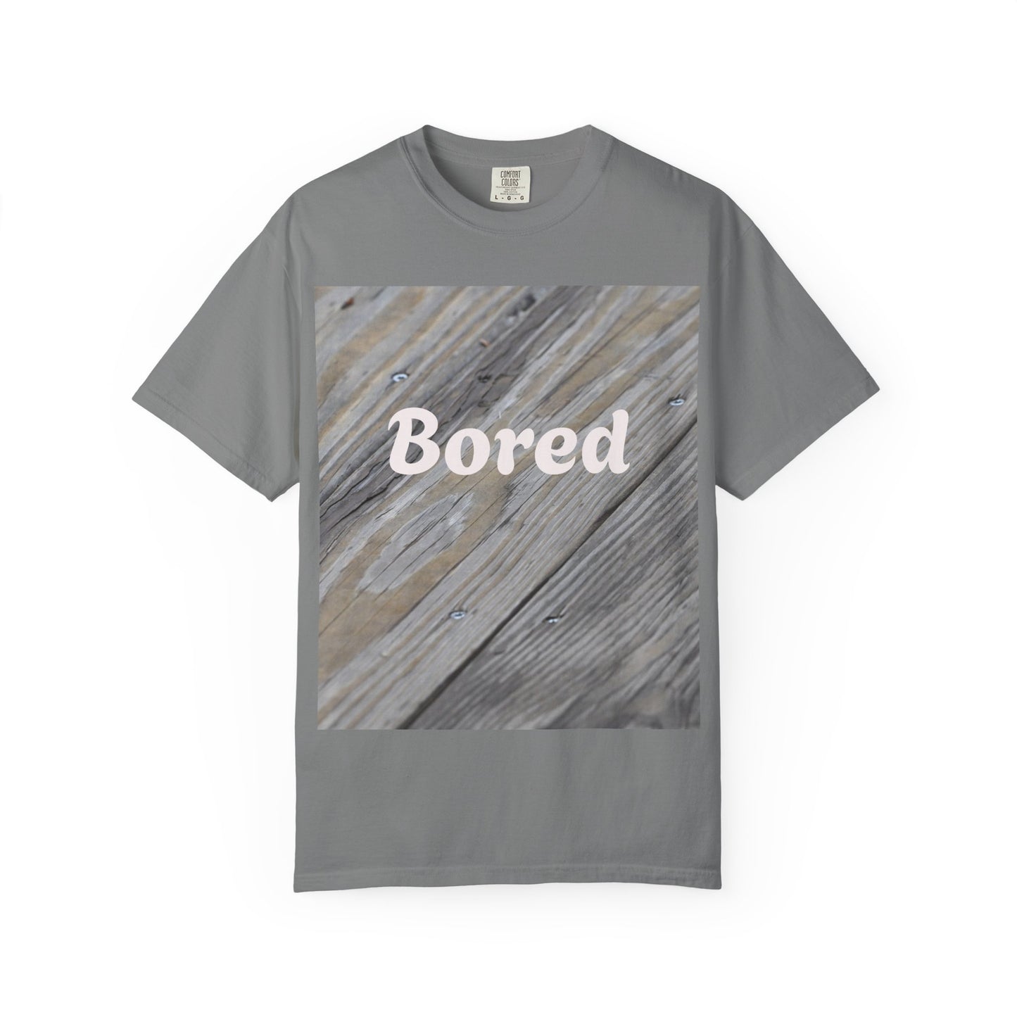 Bored Unisex Garment-Dyed T-Shirt, Casual Tee, Relaxed Shirt, Gift for Teens, Everyday Wear, Comfortable Clothing