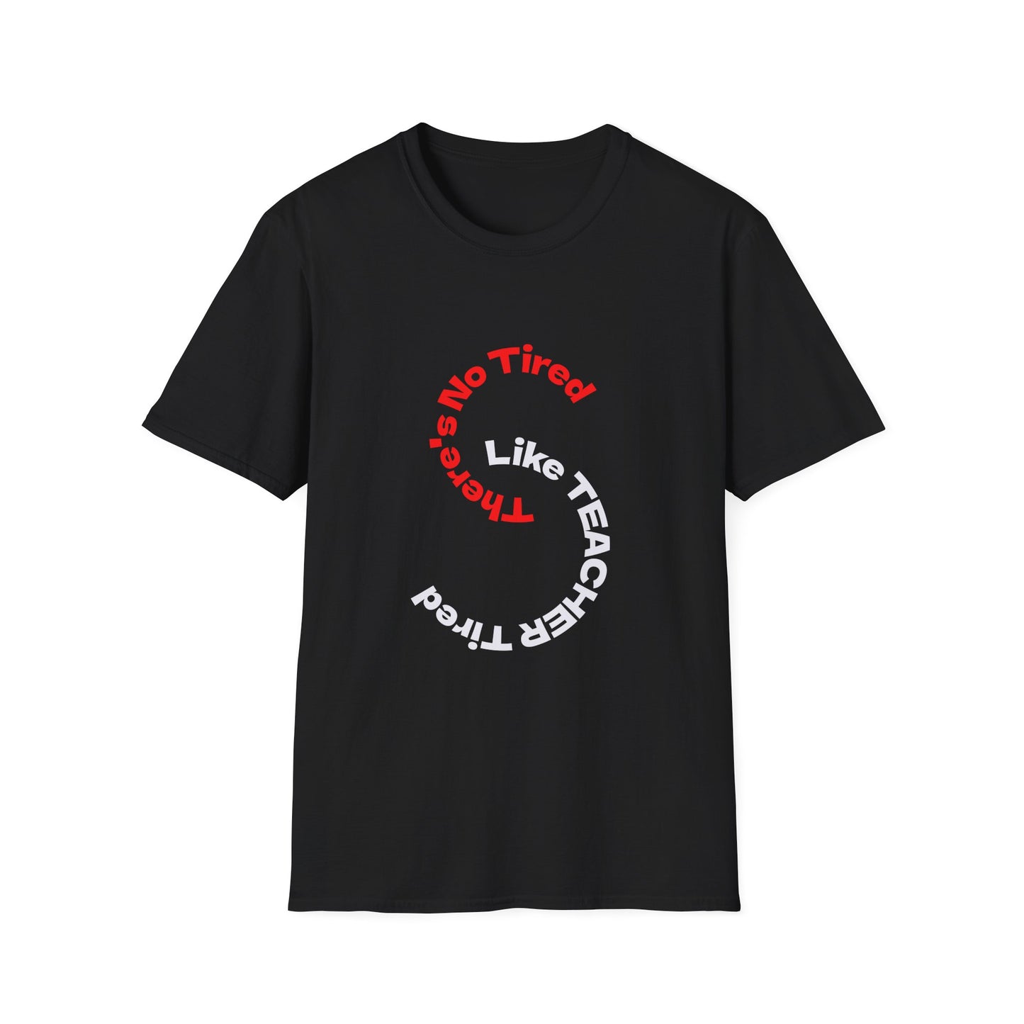 Unisex Teacher Appreciation T-Shirt | Funny Teaching Gift, Back to School, Classroom Humor, Teacher's Day, Cozy Style