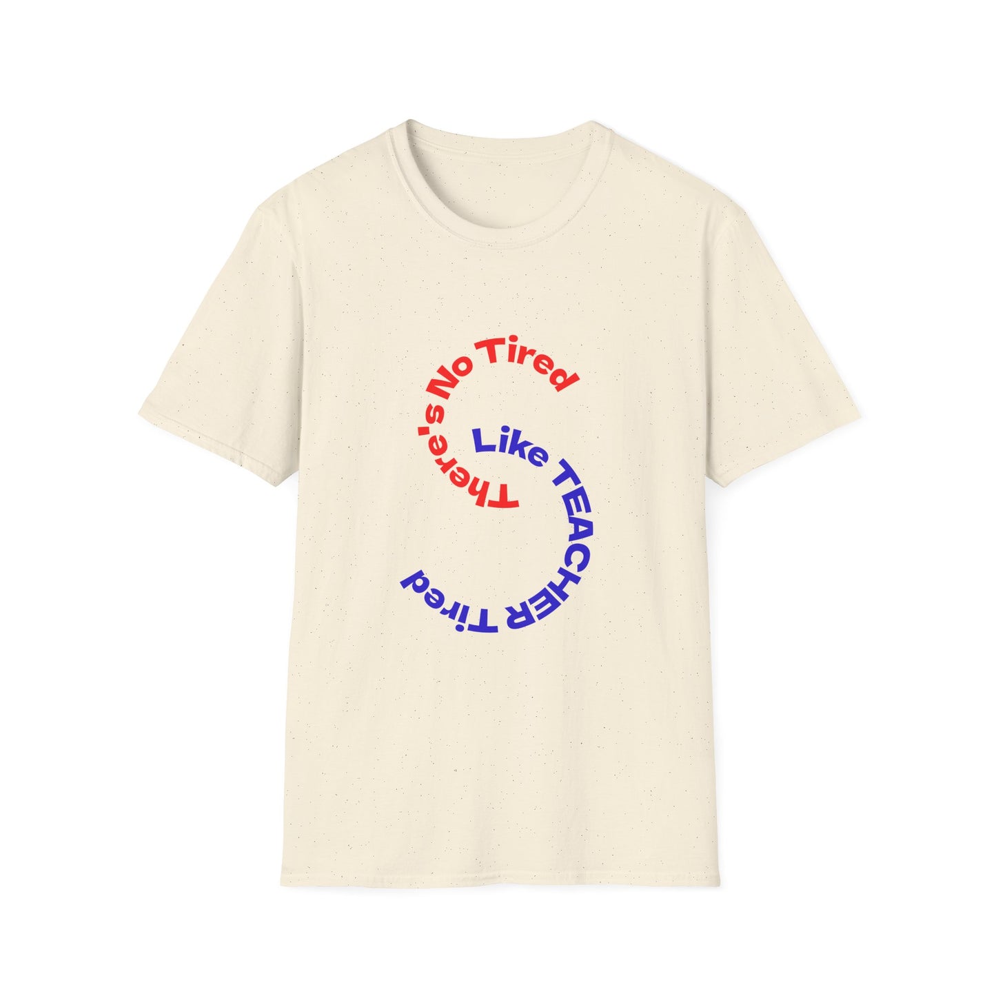 Unisex Teacher Appreciation T-Shirt | Funny Teaching Gift, Back to School, Classroom Humor, Teacher's Day, Cozy Style
