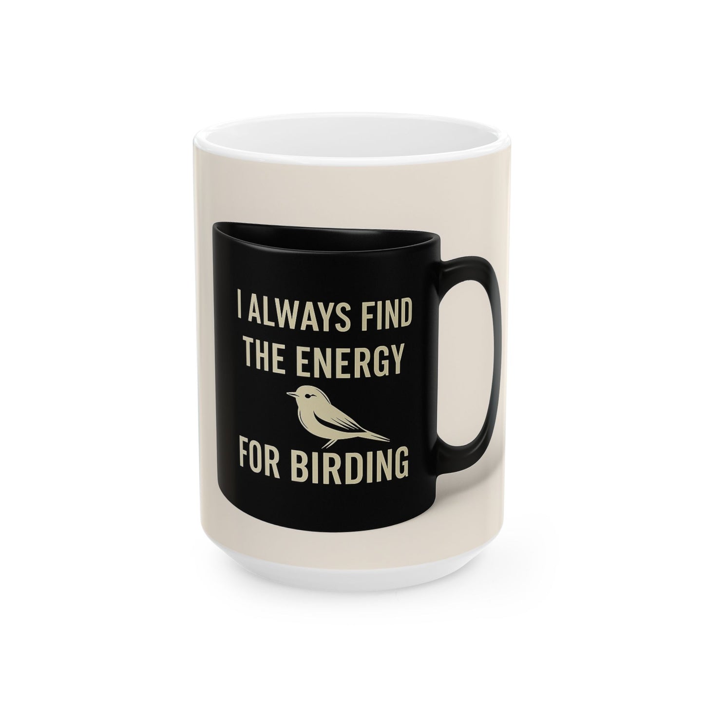 Birding Energy Ceramic Mug - Perfect Gift for Bird Lovers, Birdwatchers, Nature Enthusiasts, Coffee Lovers, Unique Birding Decor