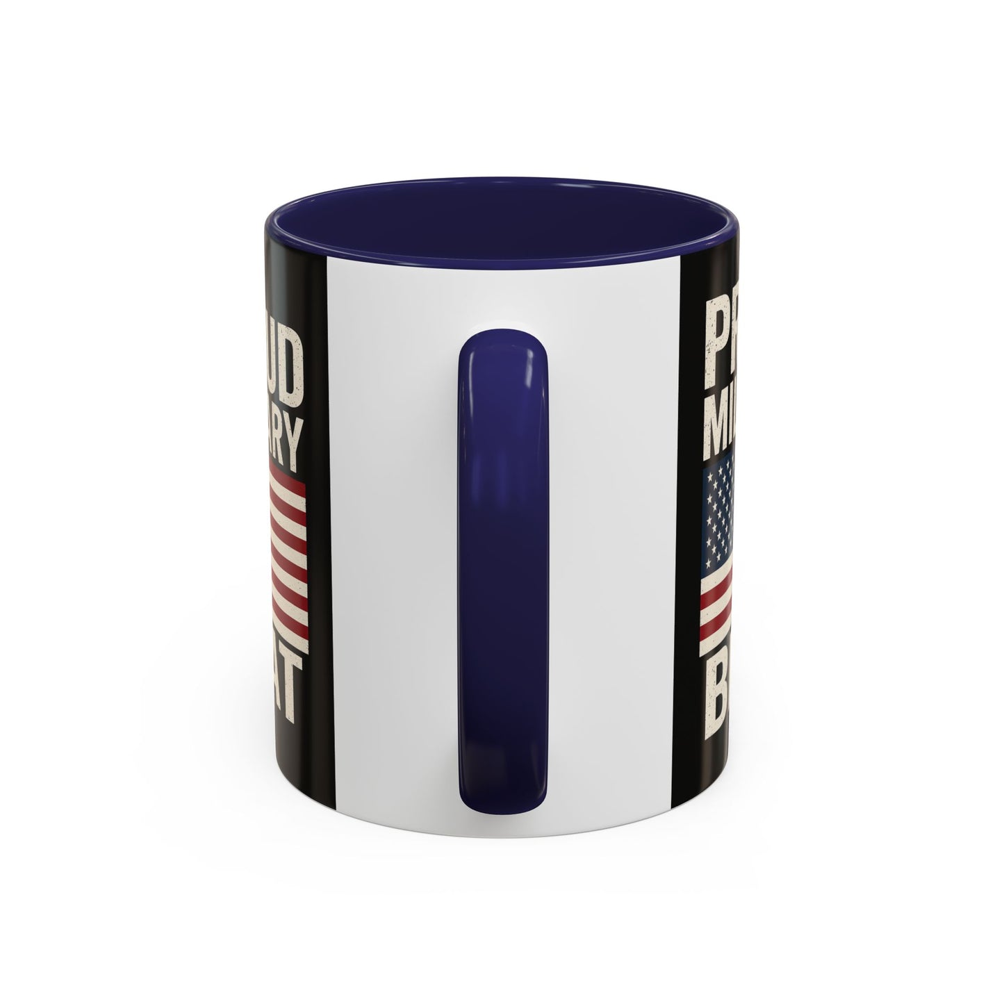 Proud Military Brat Coffee Mug, Veteran Appreciation Gift, Military Family Mug, USA Pride, Father's Day Gift, Patriotic Drinkware
