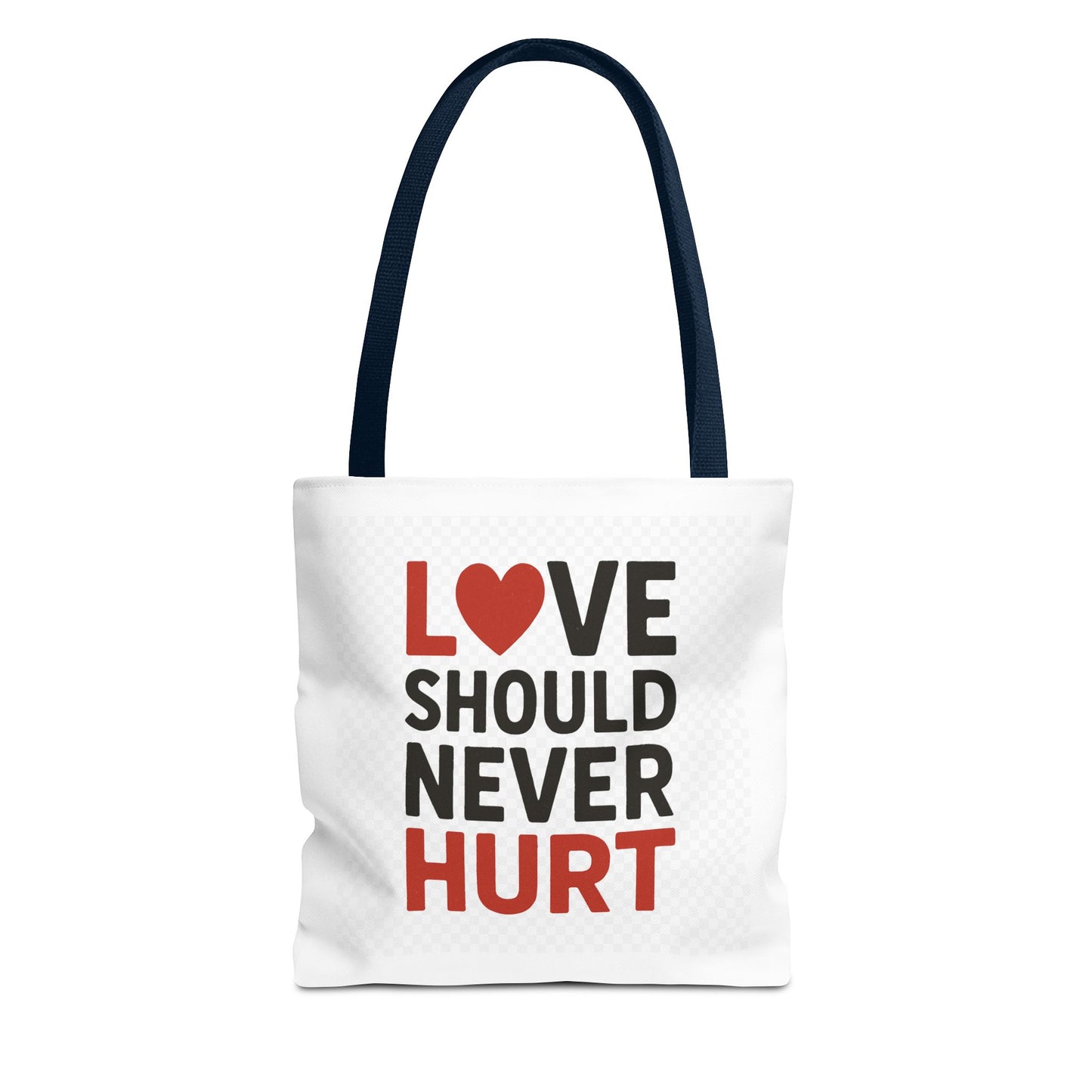 Love Should Never Hurt Tote Bag – Inspirational Gift for Awareness Events, Eco-Friendly Reusable Shopping Bag, Positive Affirmation Bag