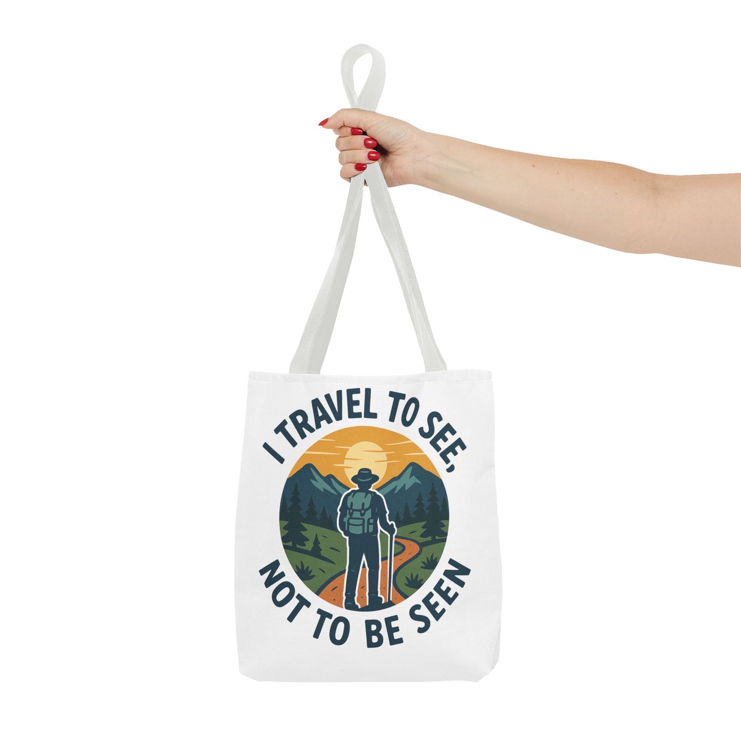 Adventurous Travel Tote Bag - 'I Travel to See, Not to Be Seen' - Ideal for Hiking, Camping, Road Trips, Gifts for Outdoor Lovers