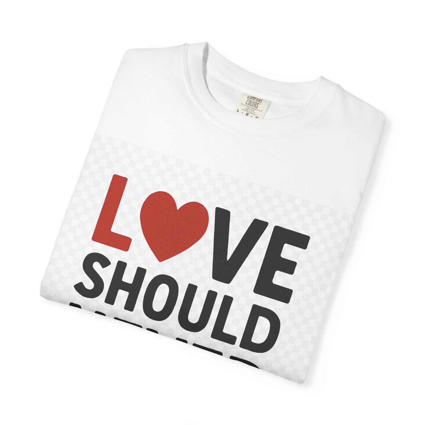 Love Should Never Hurt Unisex T-Shirt, Empowerment Tee, Gift for Couples, Awareness Shirt, Casual Comfort Wear