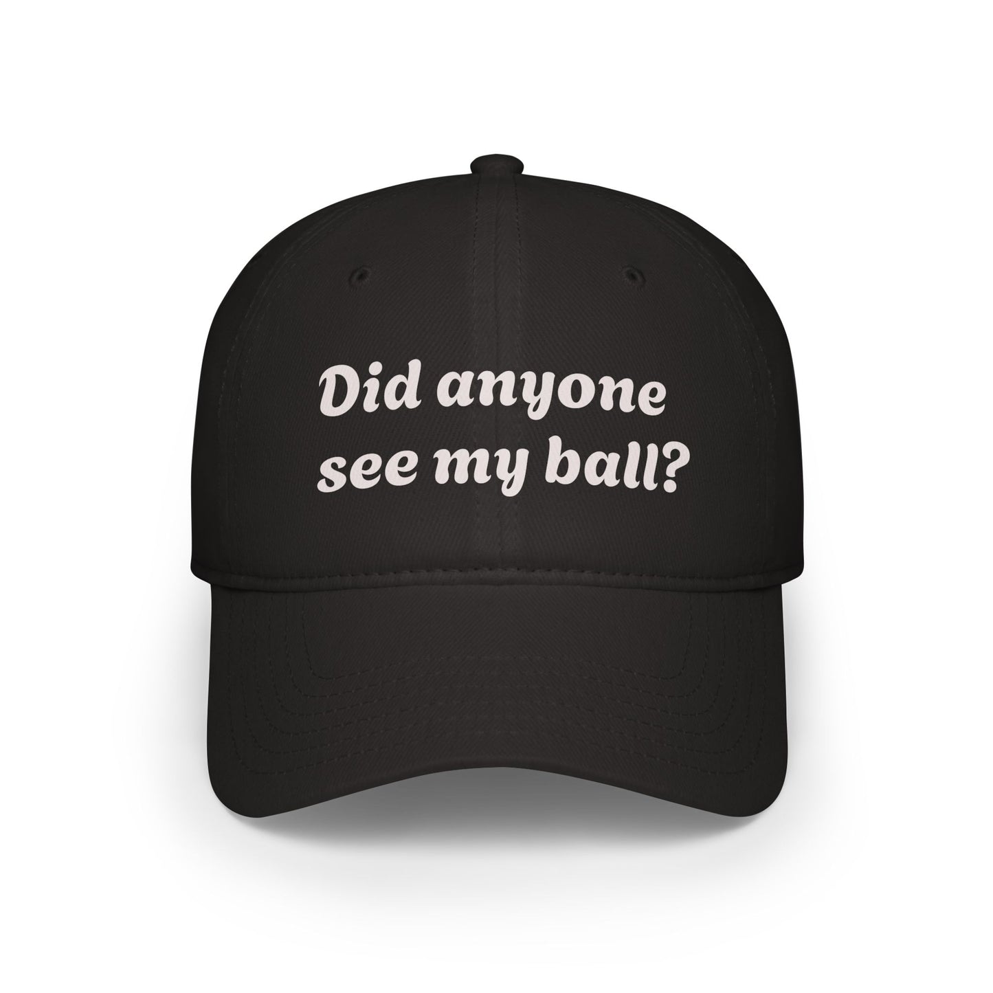 Playful Red Baseball Cap - "Did anyone see my ball?" Hat, Fun Gift for Sports Lovers, Casual Wear, Outdoor Activities, Unique Statement Cap