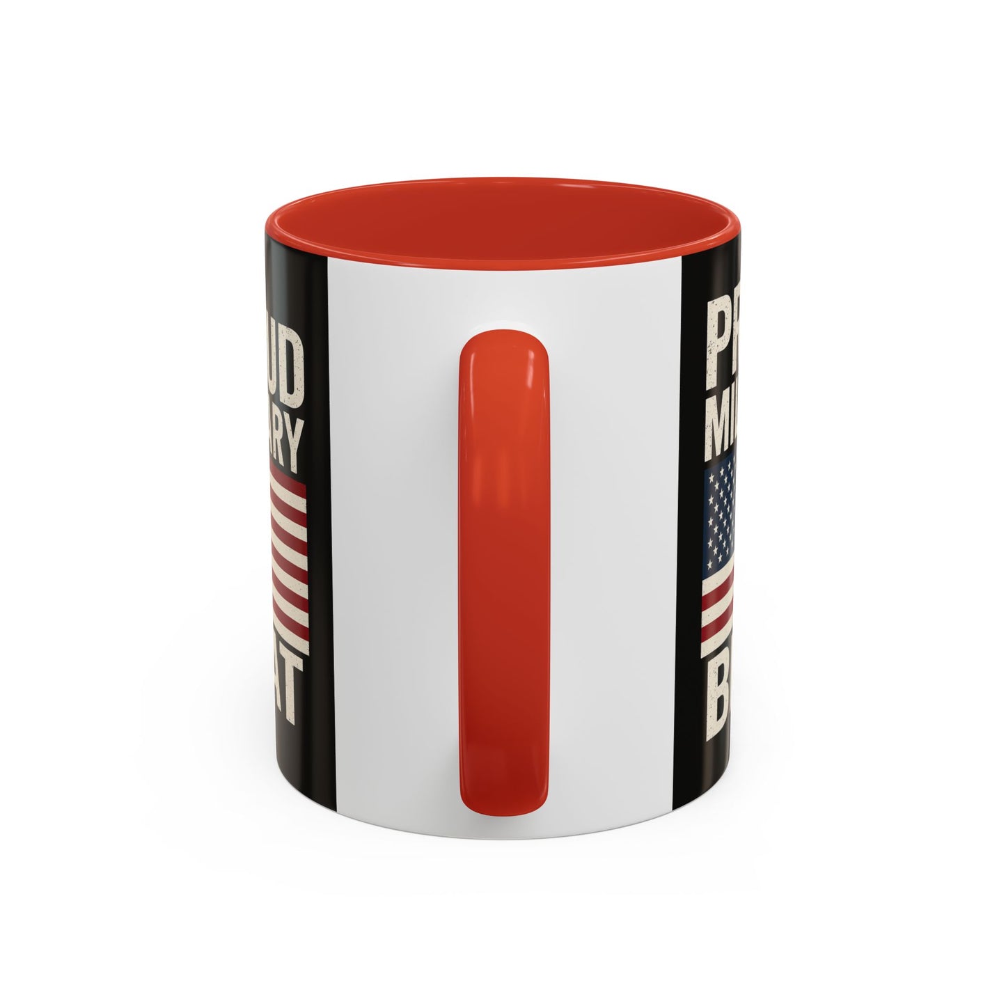 Proud Military Brat Coffee Mug, Veteran Appreciation Gift, Military Family Mug, USA Pride, Father's Day Gift, Patriotic Drinkware