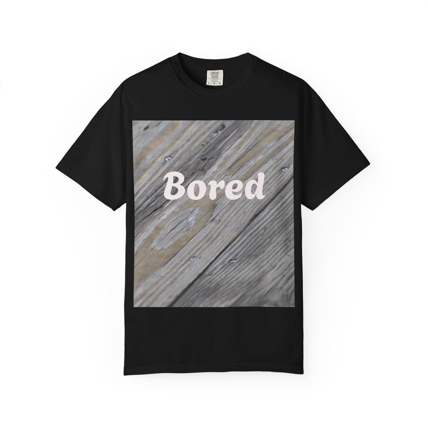 Bored Unisex Garment-Dyed T-Shirt, Casual Tee, Relaxed Shirt, Gift for Teens, Everyday Wear, Comfortable Clothing