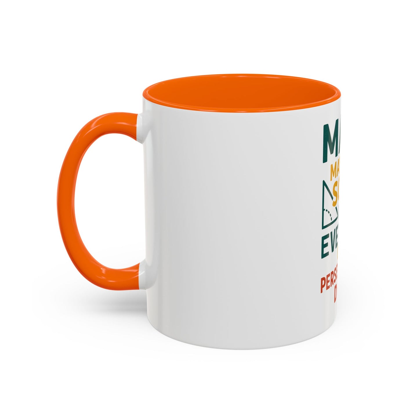 Motivational Coffee Mug, Inspirational Gift, Math Lover's Mug, Office Drinkware, Study Motivation