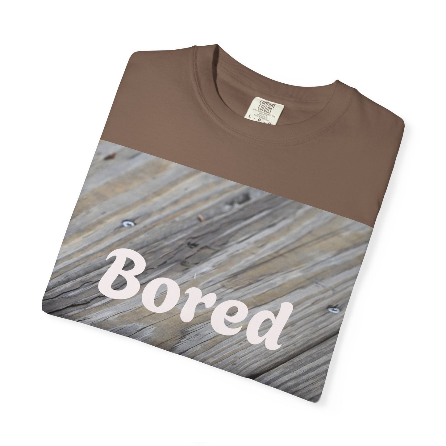 Bored Unisex Garment-Dyed T-Shirt, Casual Tee, Relaxed Shirt, Gift for Teens, Everyday Wear, Comfortable Clothing