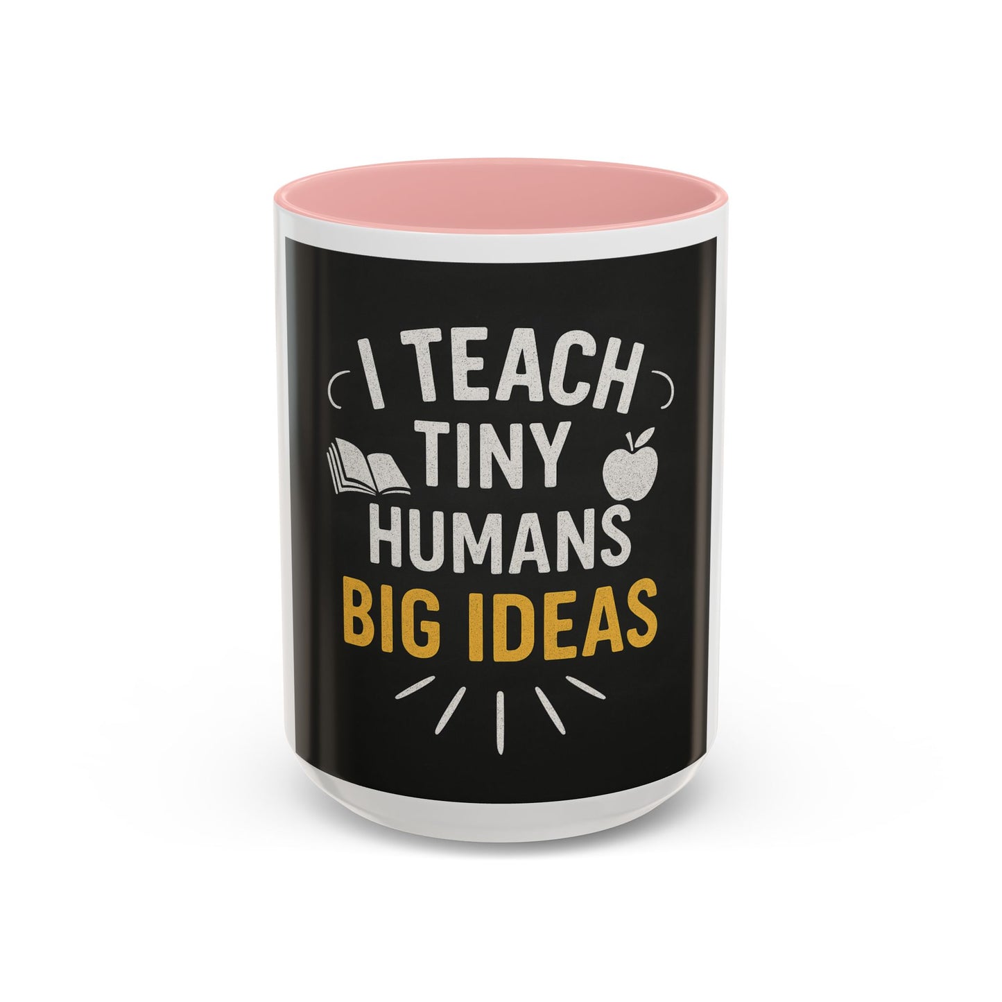 Teacher's Motivational Coffee Mug | I Teach Tiny Humans Big Ideas | Gift for Educators, Classroom Decor, School Supplies
