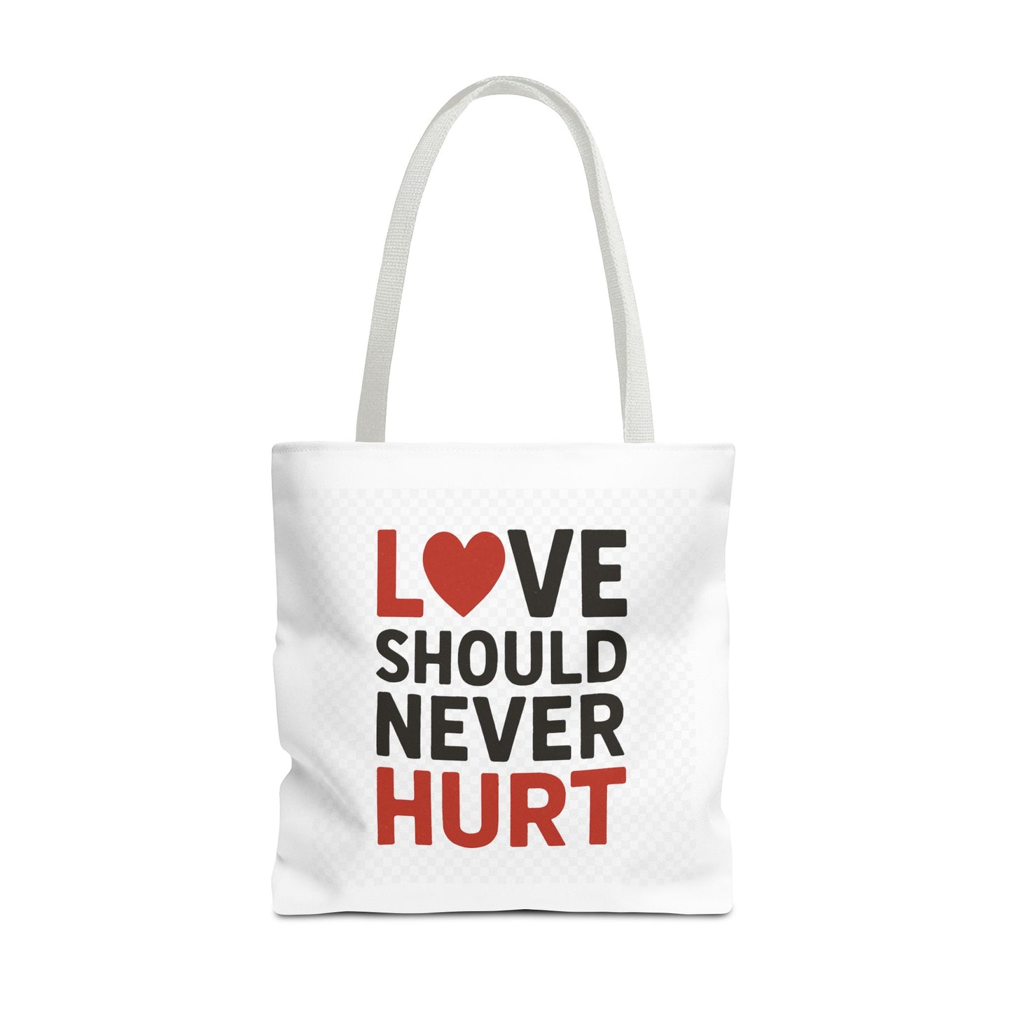 Love Should Never Hurt Tote Bag – Inspirational Gift for Awareness Events, Eco-Friendly Reusable Shopping Bag, Positive Affirmation Bag