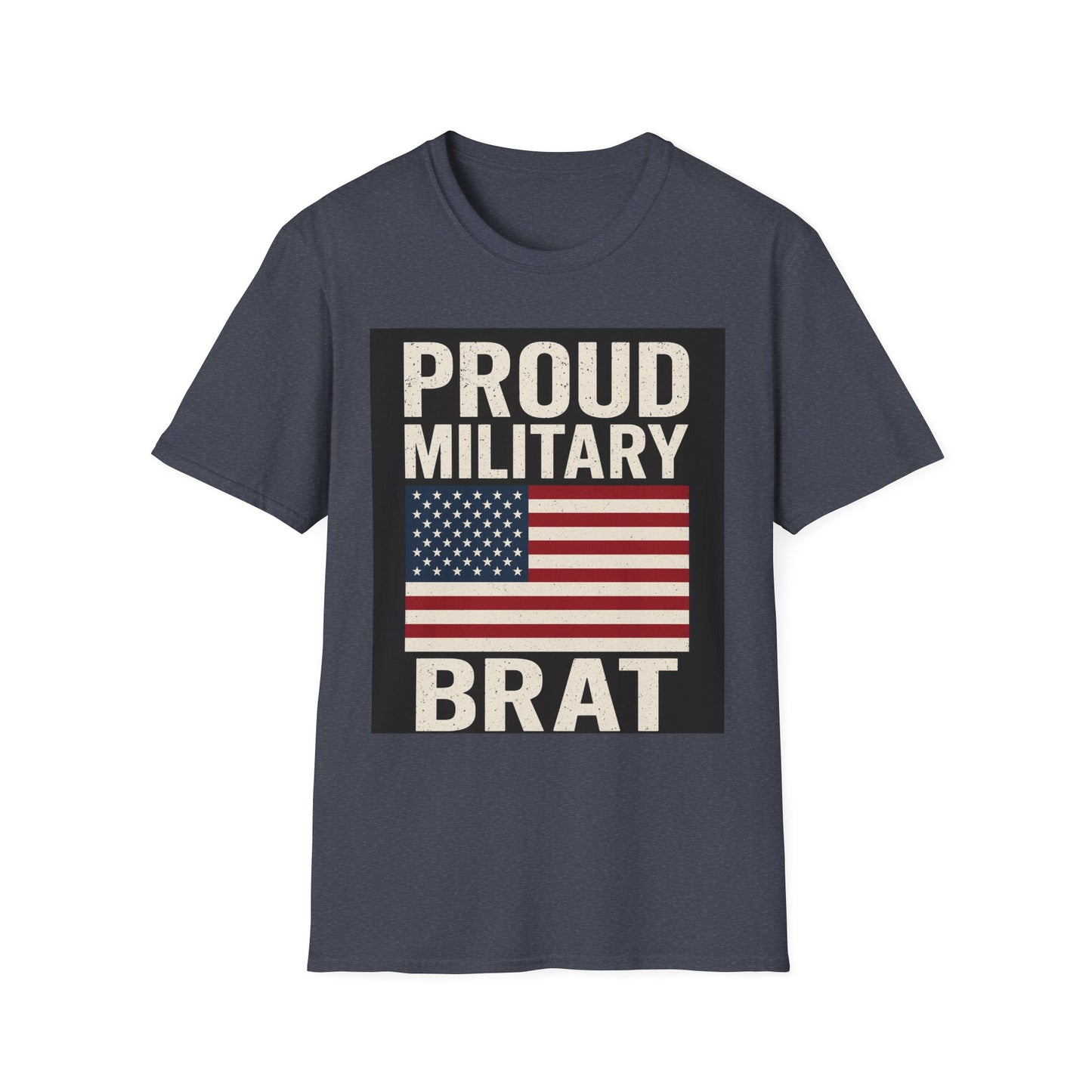 Proud Military Brat T-Shirt, Unisex Softstyle Tee, Patriotic Gift, Military Family Apparel, Comfortable Casual Wear, Support Our Troops
