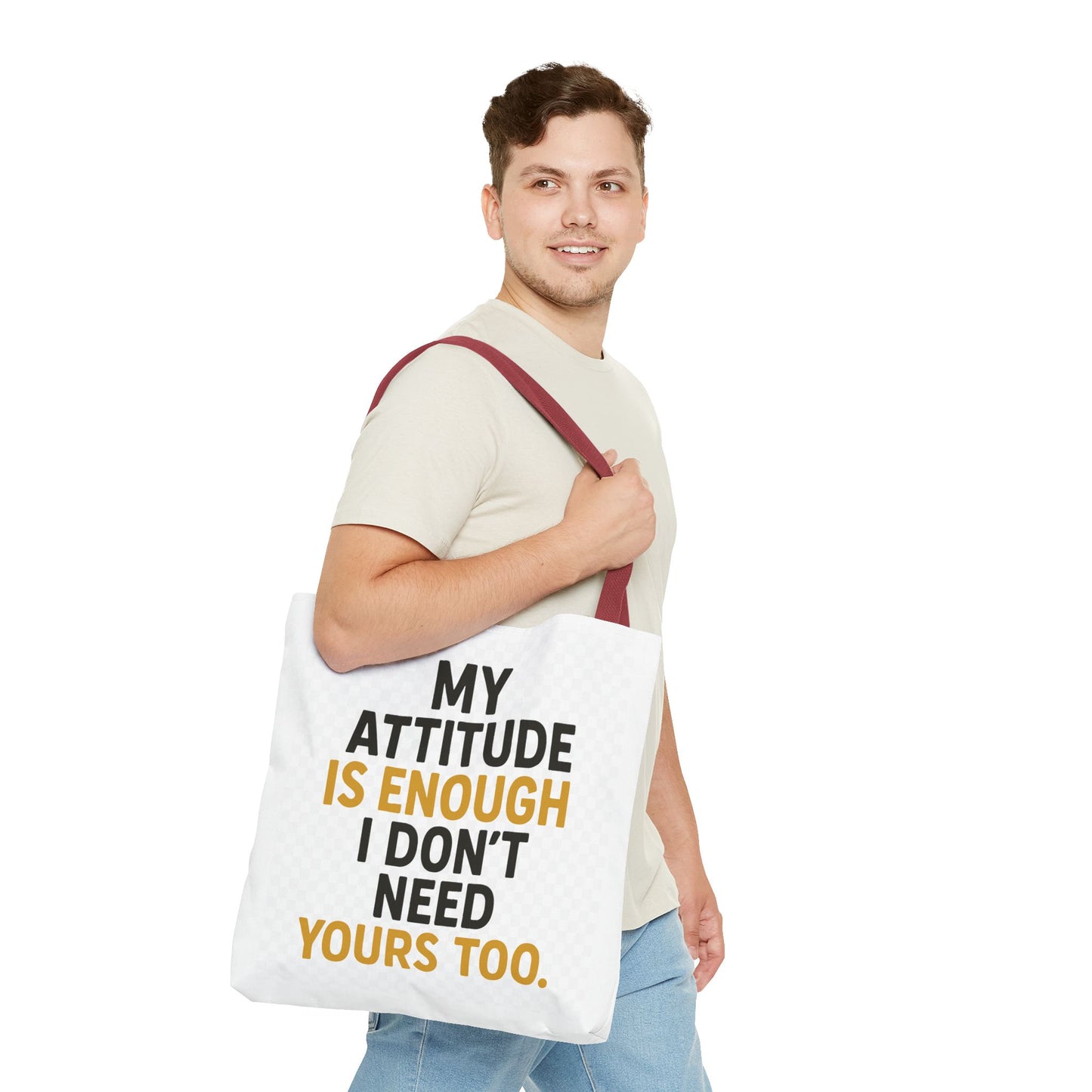 My Attitude Is Enough Tote Bag, Statement Bag, Reusable Shopping Bag, Gift for Her, Funny Tote, Attitude Bag, Casual accessory
