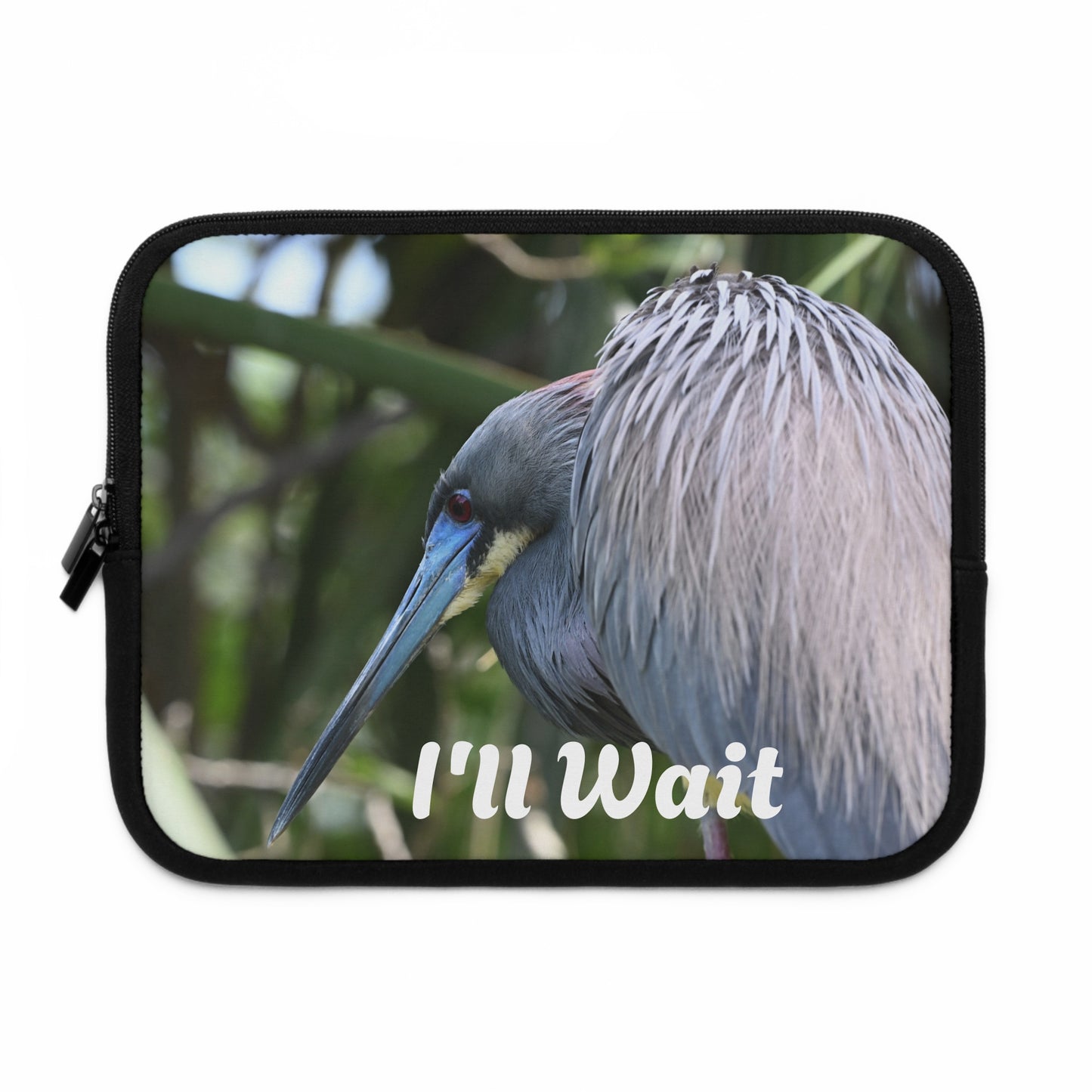 Stylish Laptop Sleeve with Inspirational Quote, I'll Wait, Perfect for Students, Professionals, Gifts, Tech Accessories