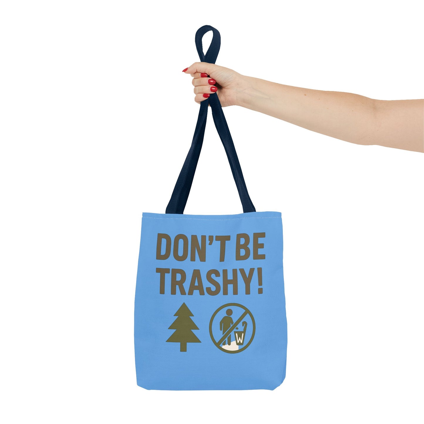 Eco-Friendly Tote Bag - "Don't Be Trashy" | Reusable Shopping Bag, Gift for Environmentalists, Beach Bag, Everyday Carry