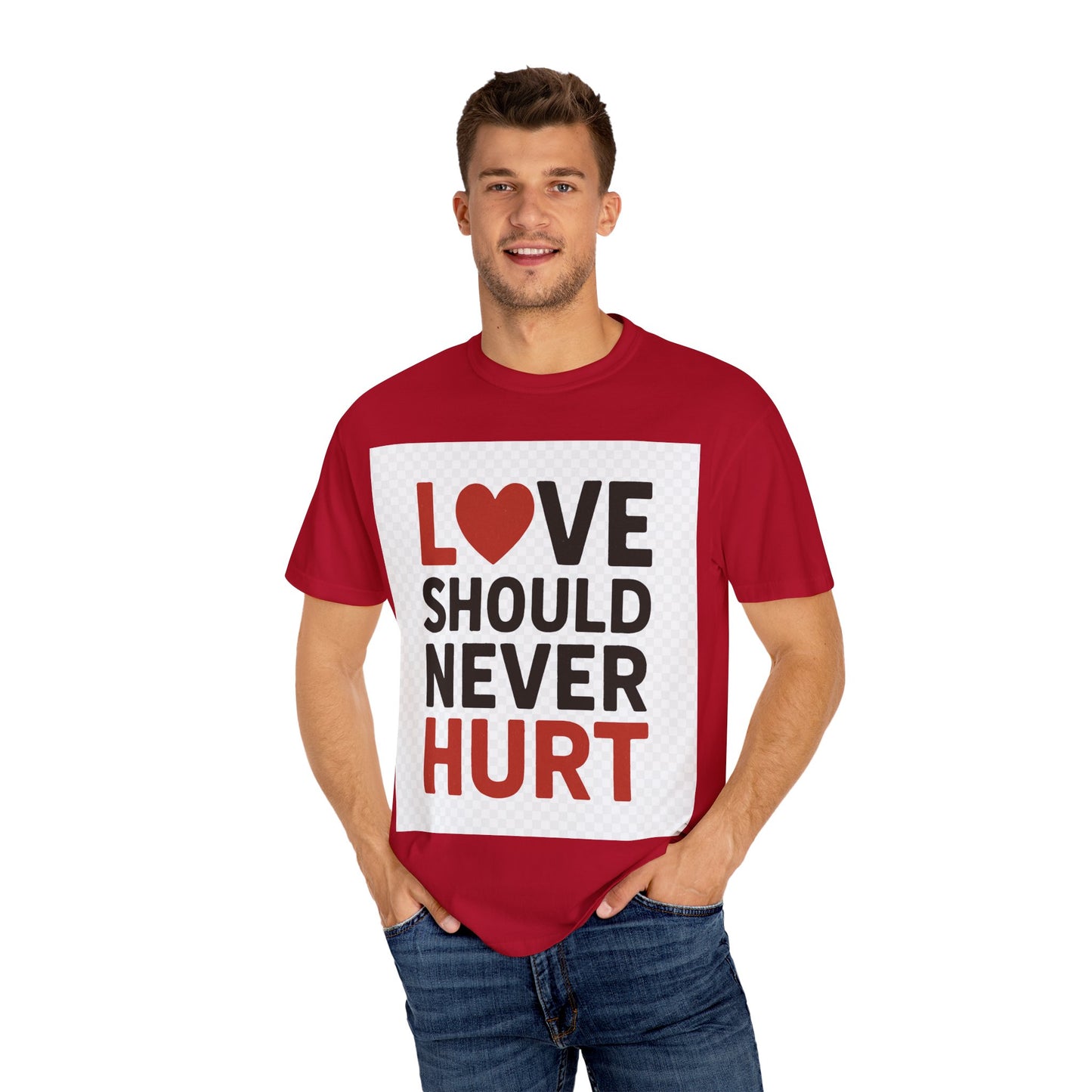Love Should Never Hurt Unisex T-Shirt, Empowerment Tee, Gift for Couples, Awareness Shirt, Casual Comfort Wear
