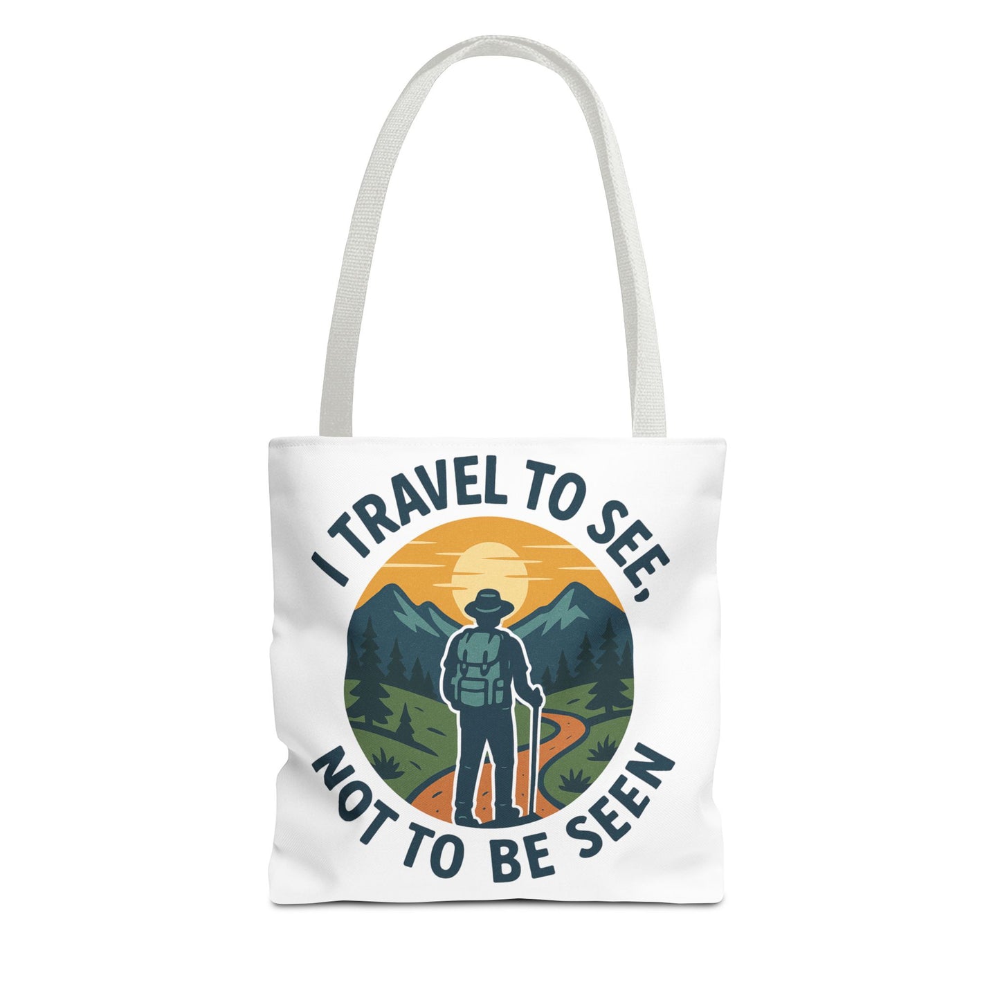 Adventurous Travel Tote Bag - 'I Travel to See, Not to Be Seen' - Ideal for Hiking, Camping, Road Trips, Gifts for Outdoor Lovers