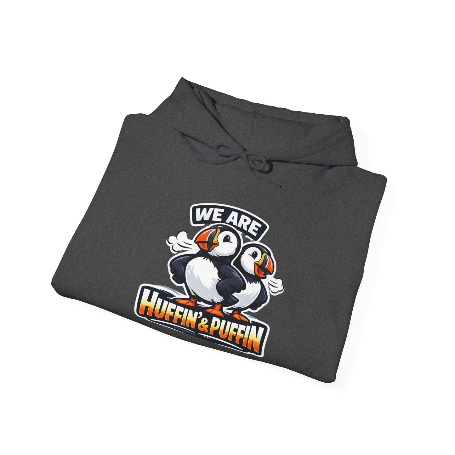 Puffin & Puffin 'We Are Huffin & Puffin' Hoodie
