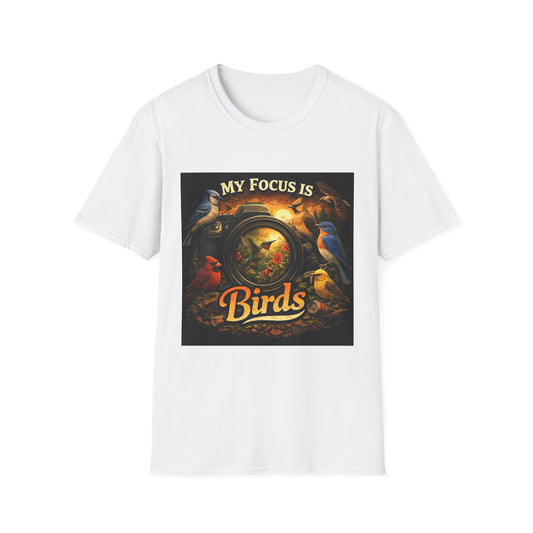 My Focus Is Birds T-Shirt — Vintage Birdwatching Tee