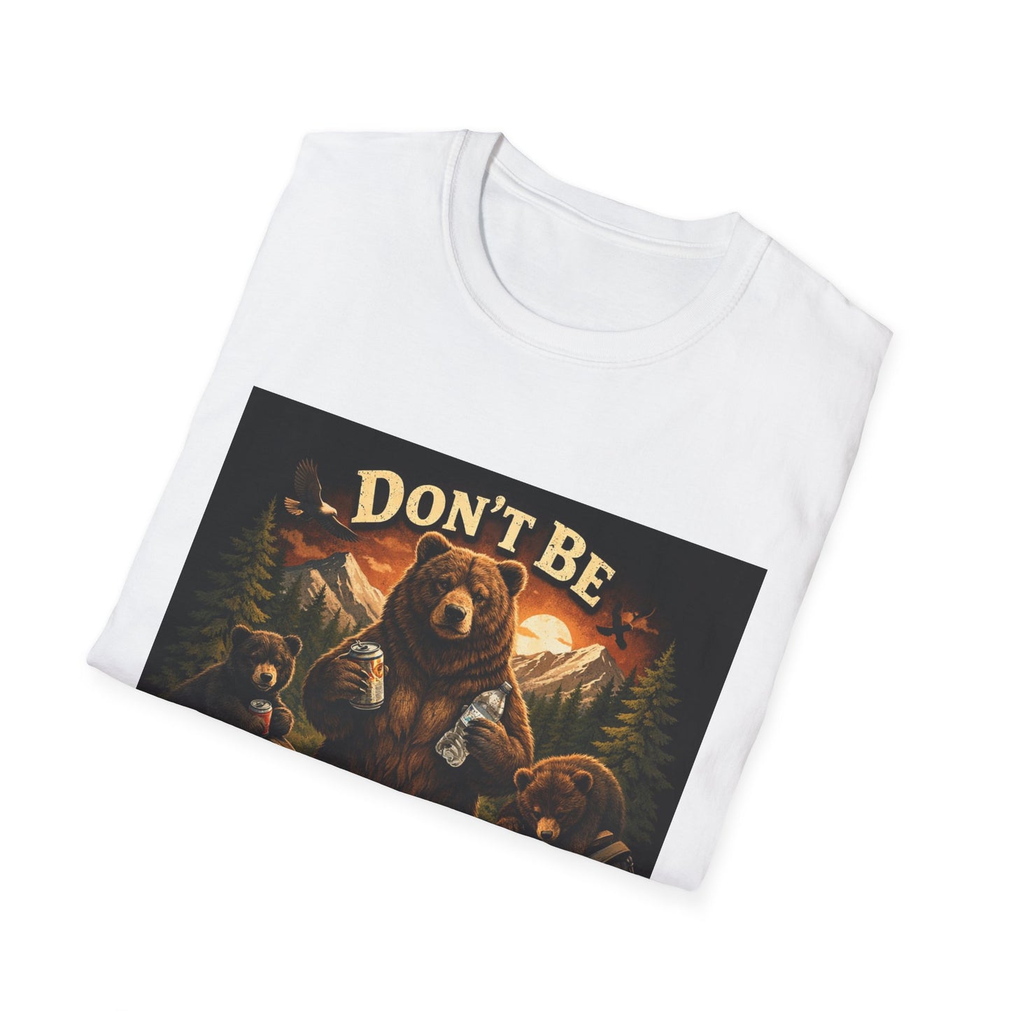 Don’t Be Trashy Bear T-Shirt — Camping / Environmental Conservation Tee
