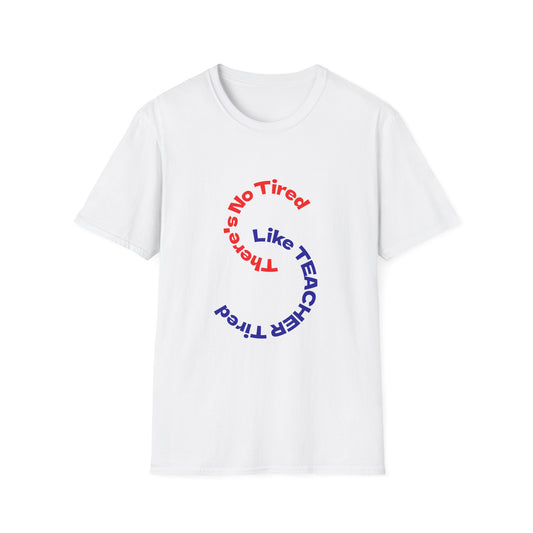 Unisex Teacher Appreciation T-Shirt | Funny Teaching Gift, Back to School, Classroom Humor, Teacher's Day, Cozy Style