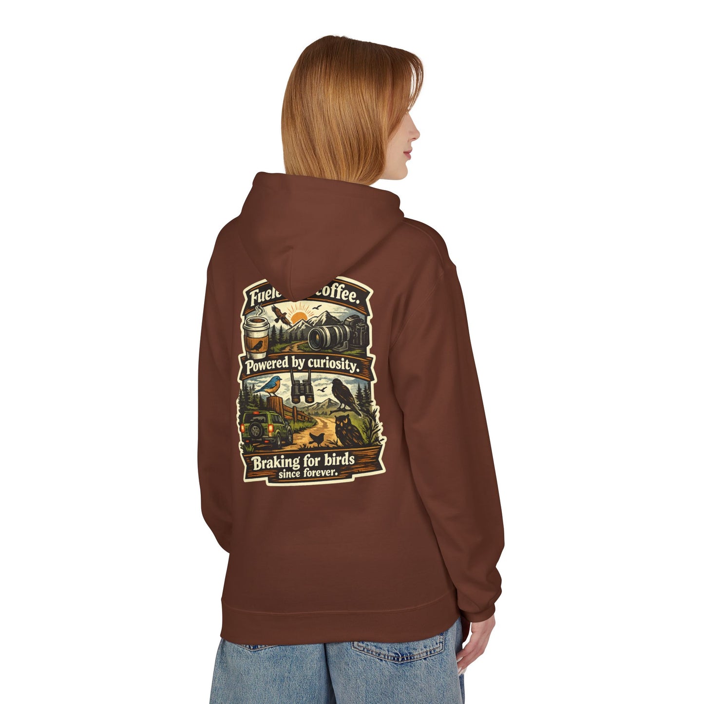 Hoodie — "Fueled by Coffee, Powered by Curiosity, Braking for Birds" Vintage Adventure Graphic