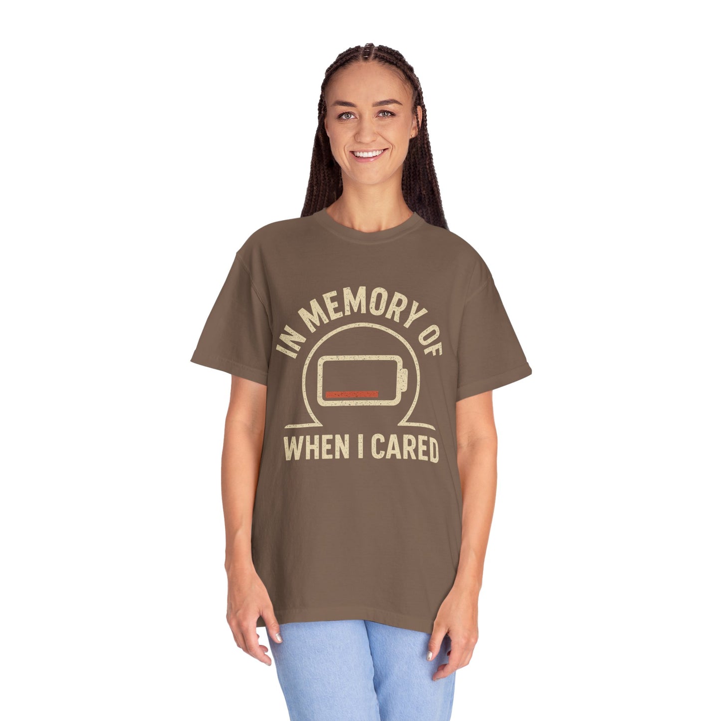 T-Shirt — "In Memory of When I Cared" Low Battery Graphic Tee