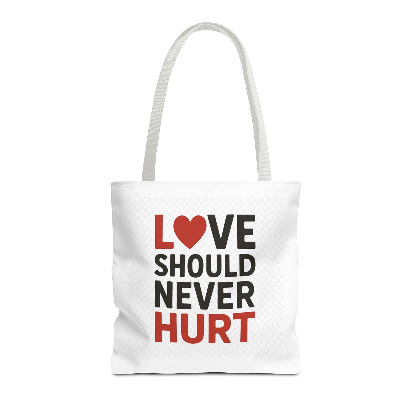 Love Should Never Hurt Tote Bag – Inspirational Gift for Awareness Events, Eco-Friendly Reusable Shopping Bag, Positive Affirmation Bag