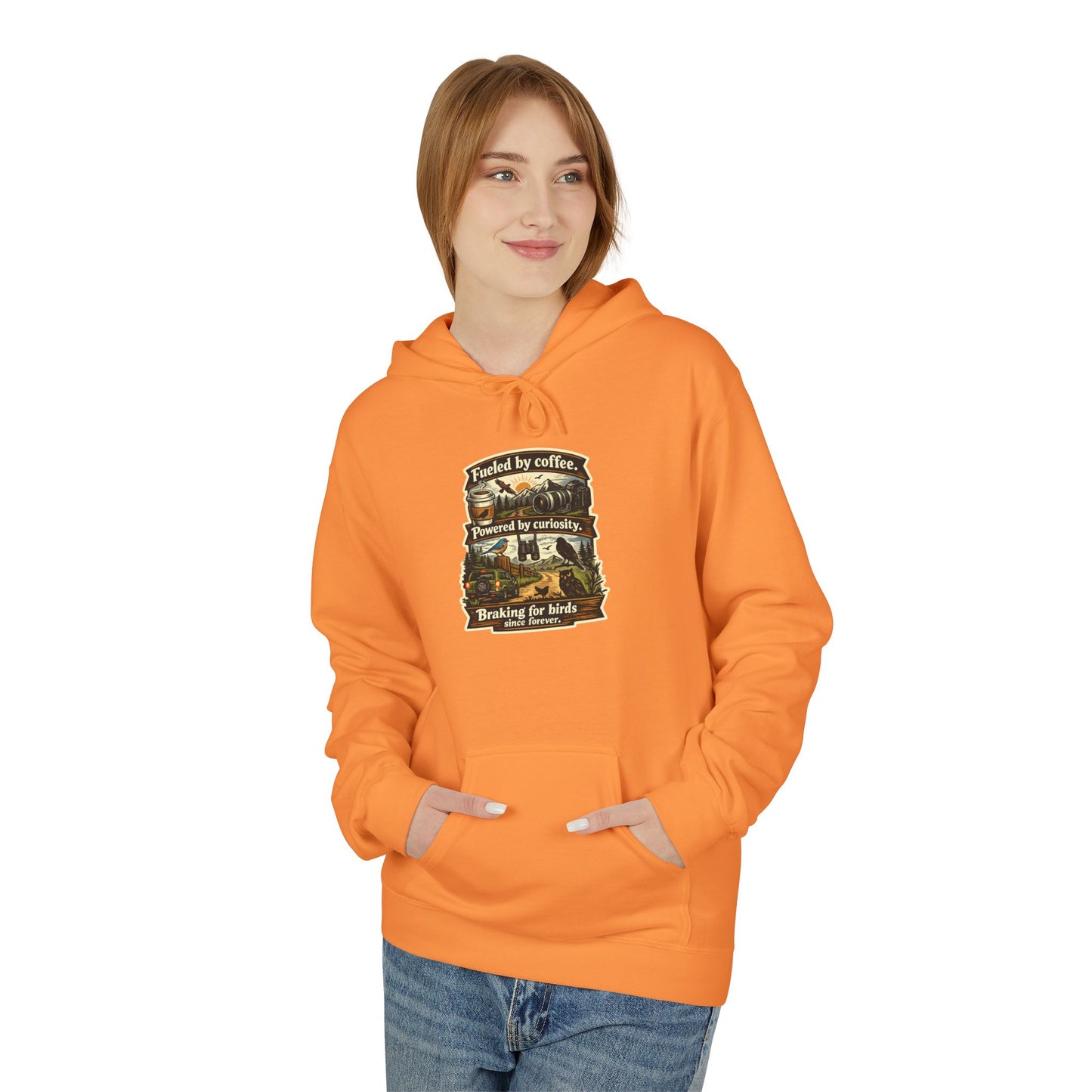 Hoodie — "Fueled by Coffee, Powered by Curiosity, Braking for Birds" Vintage Adventure Graphic