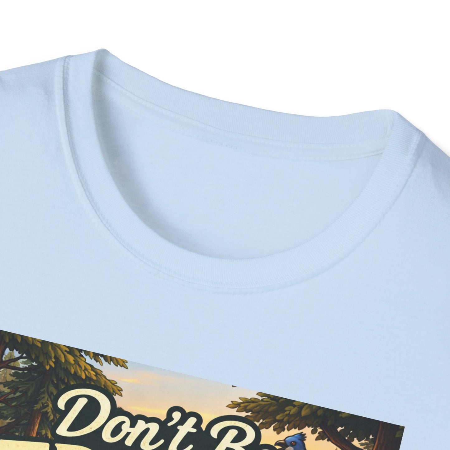 Don't Be Trashy Raccoon T-Shirt