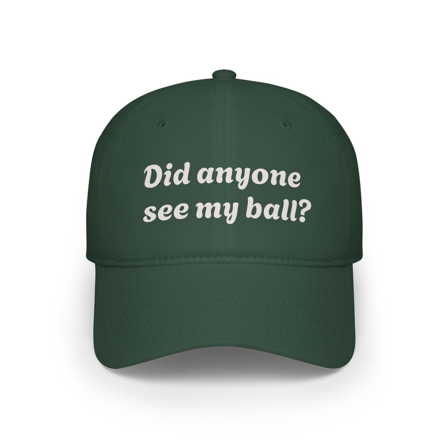 Playful Red Baseball Cap - "Did anyone see my ball?" Hat, Fun Gift for Sports Lovers, Casual Wear, Outdoor Activities, Unique Statement Cap