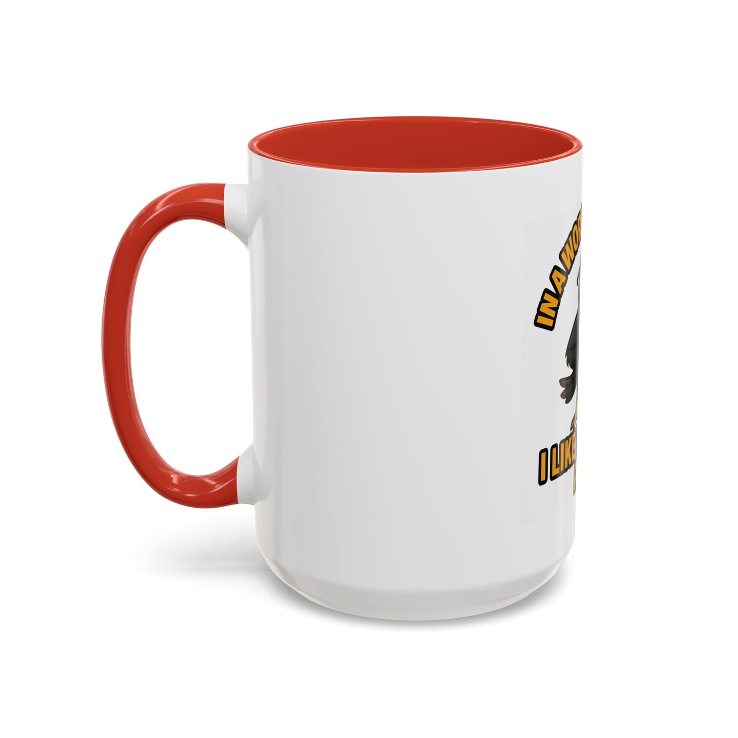 Accent Mug — “In a World Full of Fake, I Like to Keep It Real” Coffee Cup
