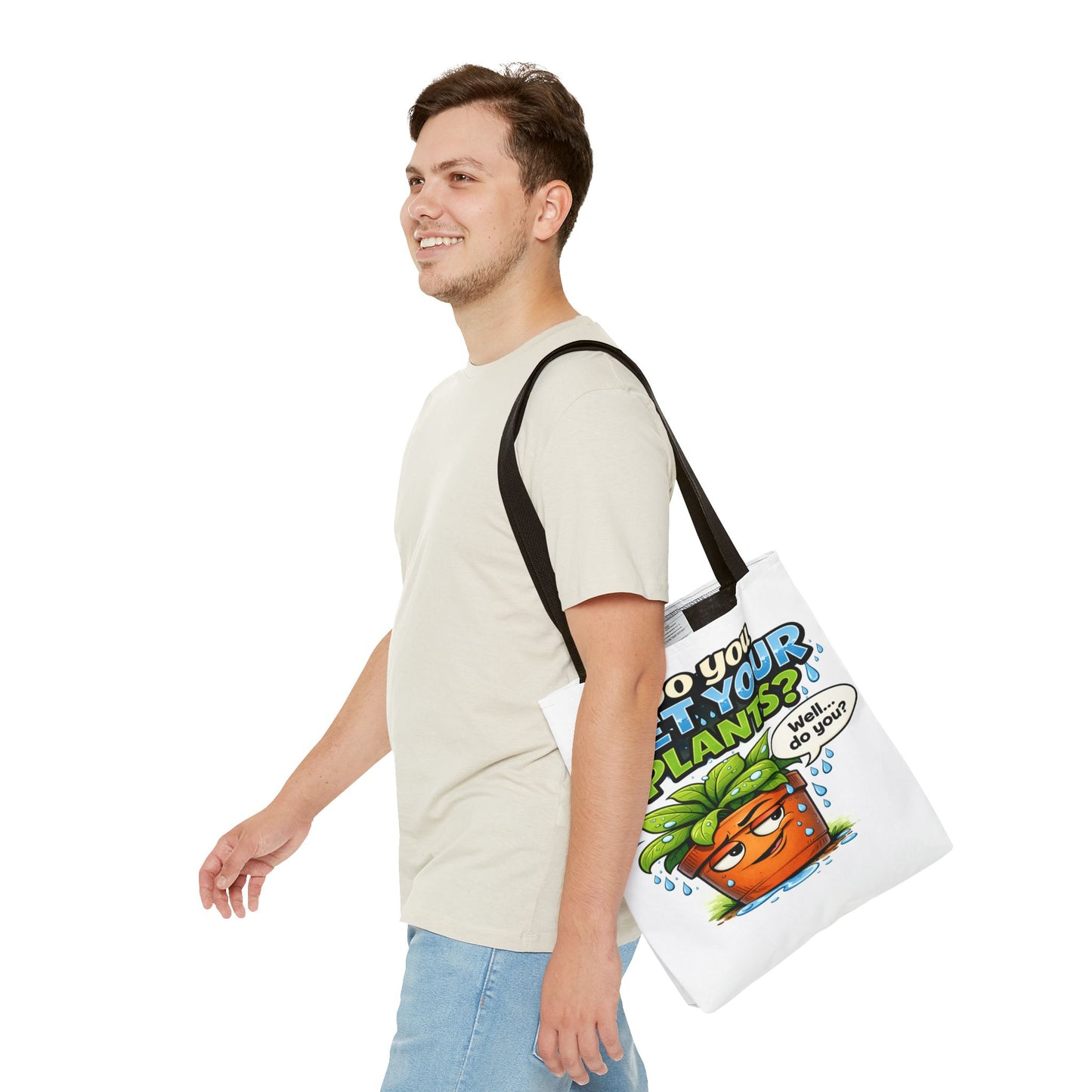 Do You Wet Your Plants? Funny Plant Lover Tote Bag