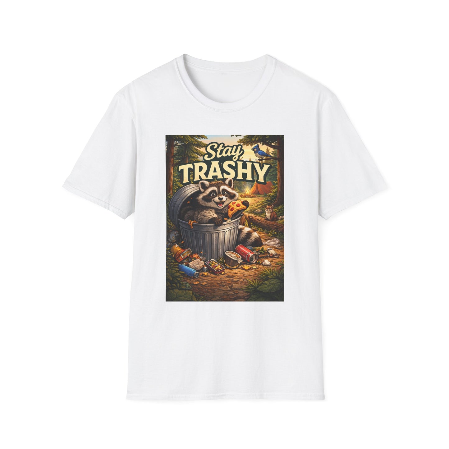 Stay Trashy Raccoon T-Shirt — Funny Garbage Bandit Graphic Tee