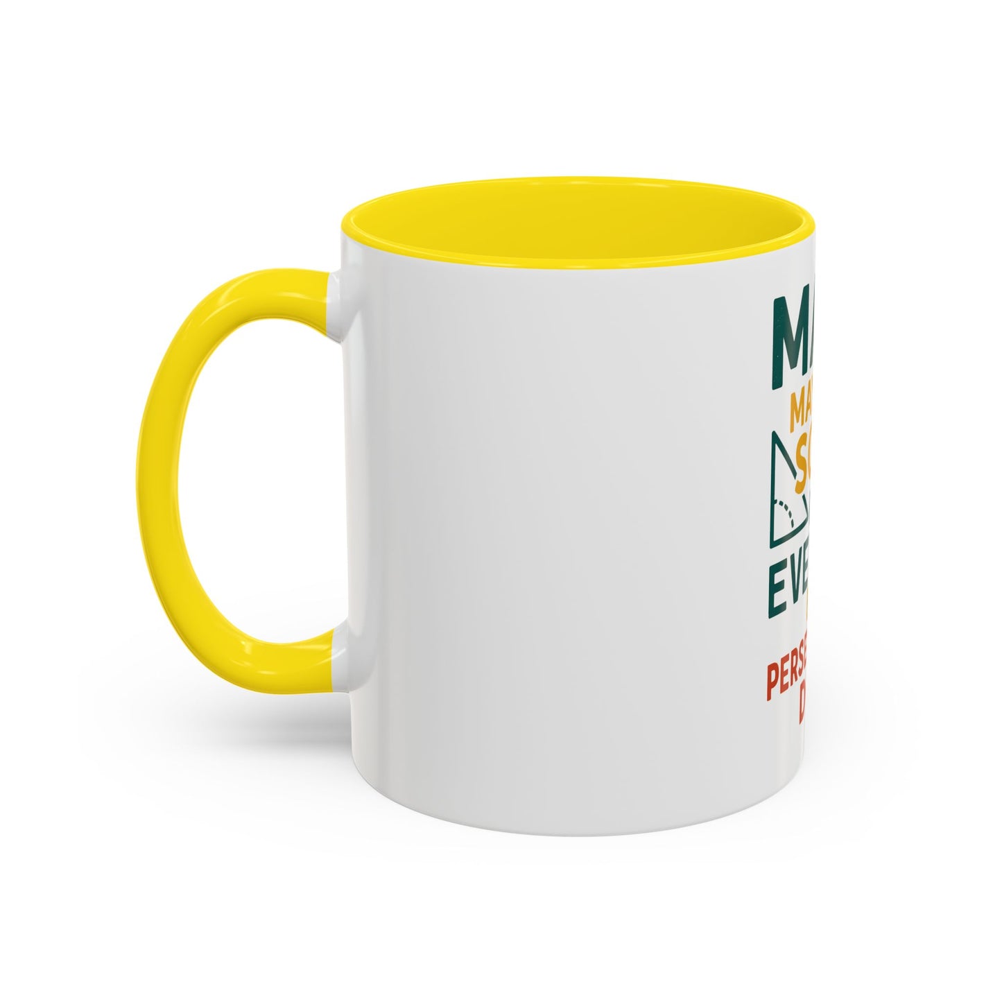 Motivational Coffee Mug, Inspirational Gift, Math Lover's Mug, Office Drinkware, Study Motivation