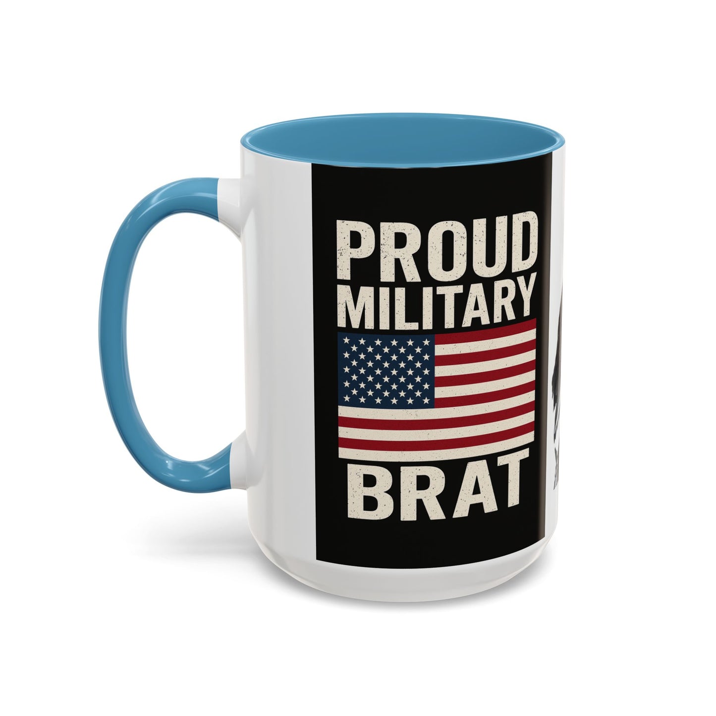 Proud Military Brat Coffee Mug, Veteran Appreciation Gift, Military Family Mug, USA Pride, Father's Day Gift, Patriotic Drinkware
