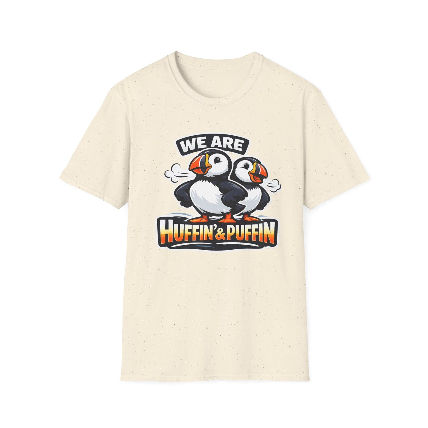Huffin & Puffin Puffin T-Shirt – "We Are Huffin & Puffin" Cute Puffin Graphic Tee