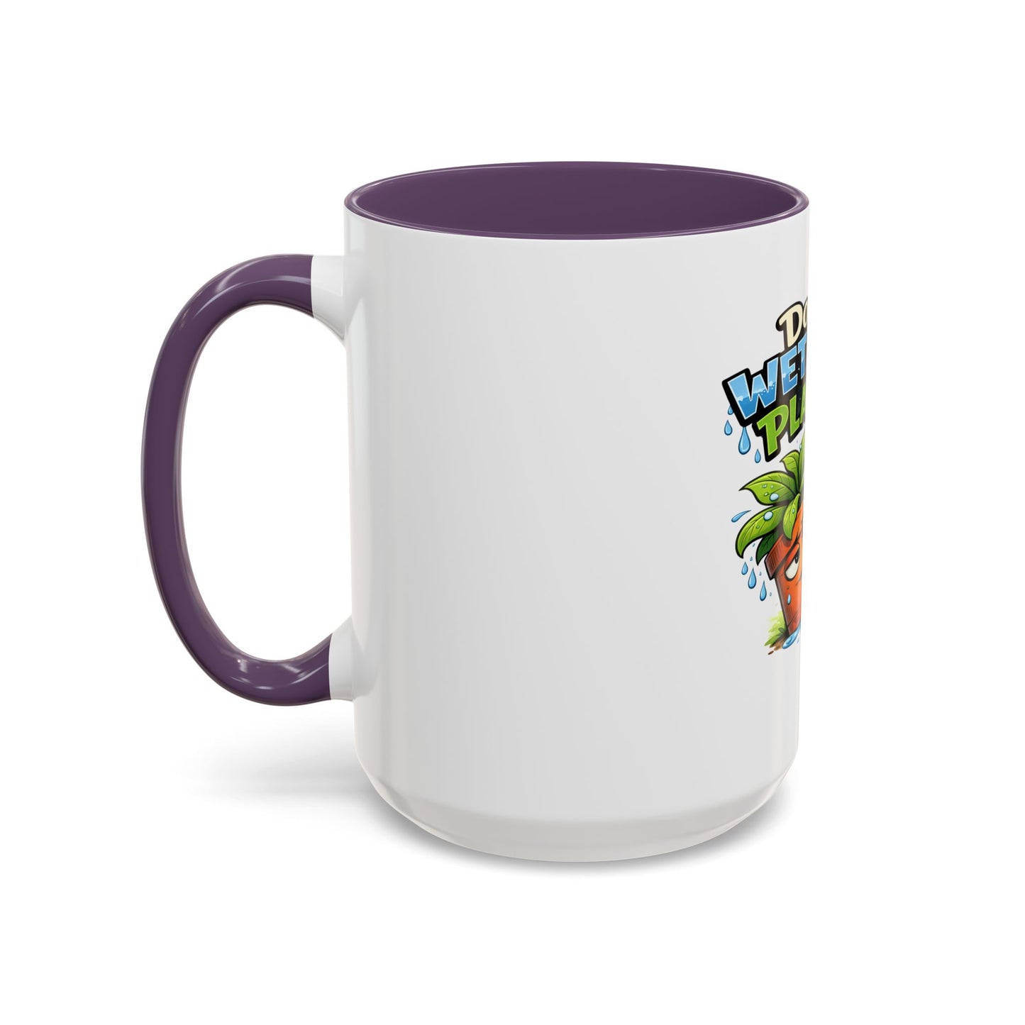 Do You Wet Your Plants? Accent Coffee Mug — Funny Plant Parent Gift (11/15oz)