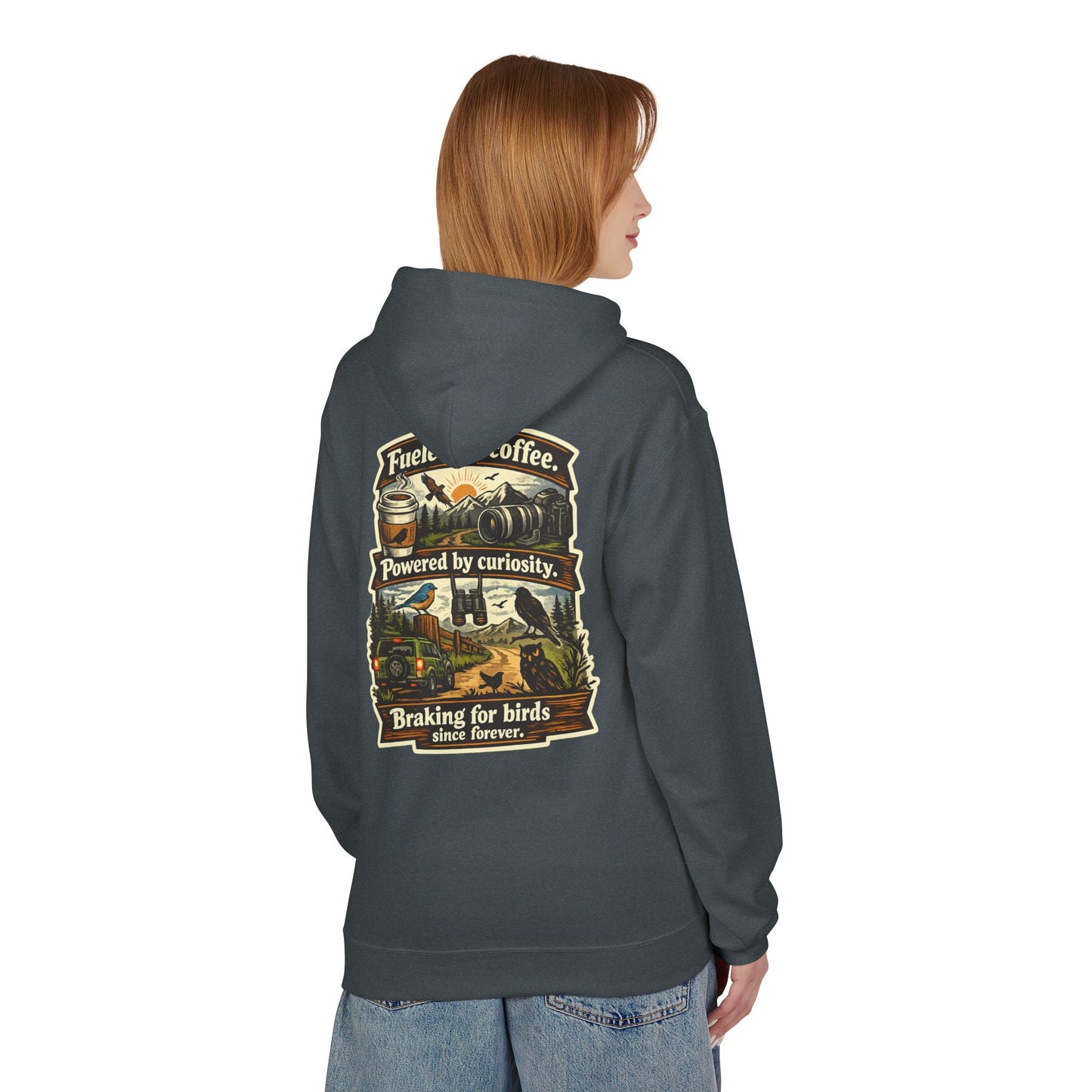 Hoodie — "Fueled by Coffee, Powered by Curiosity, Braking for Birds" Vintage Adventure Graphic