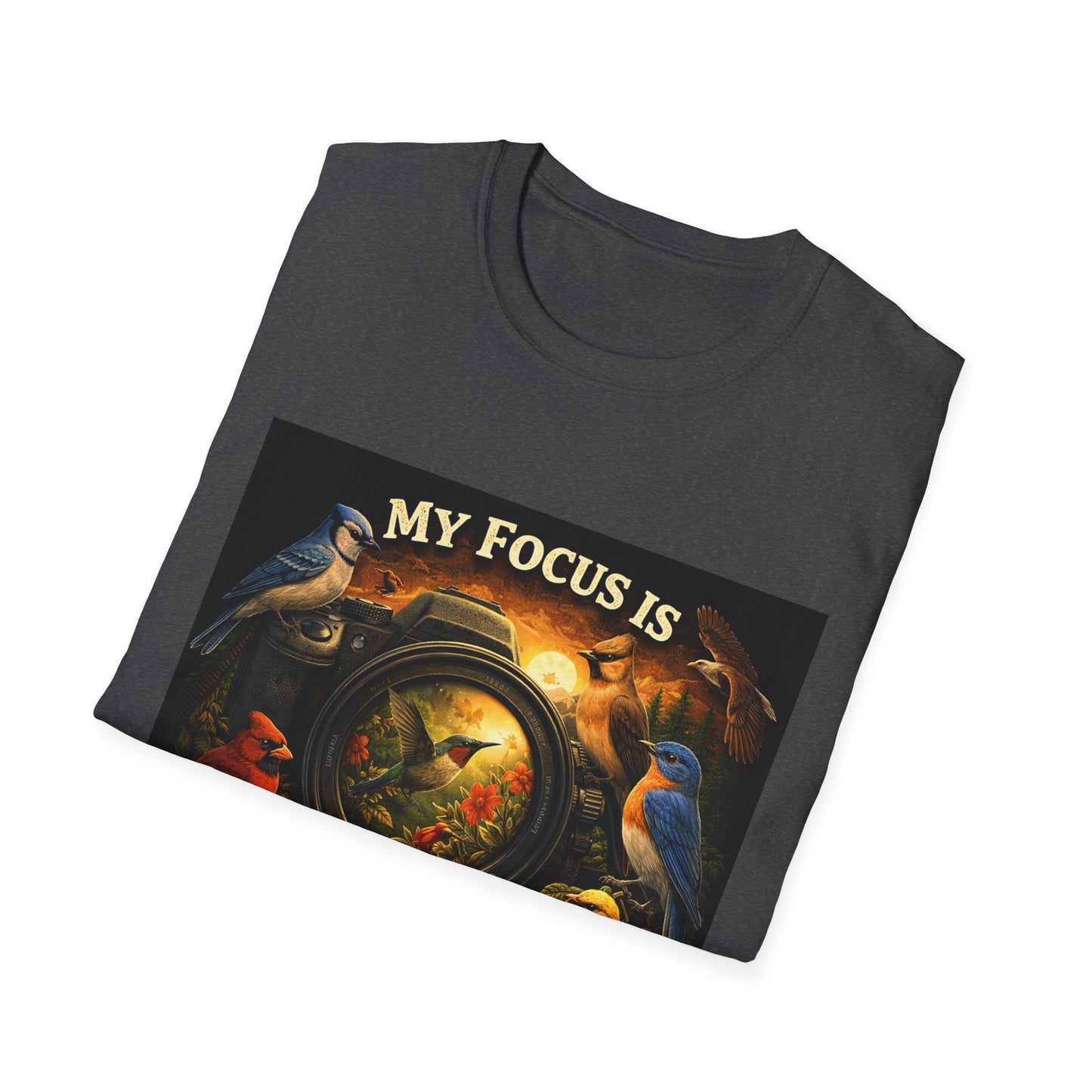 My Focus Is Birds T-Shirt — Vintage Birdwatching Tee
