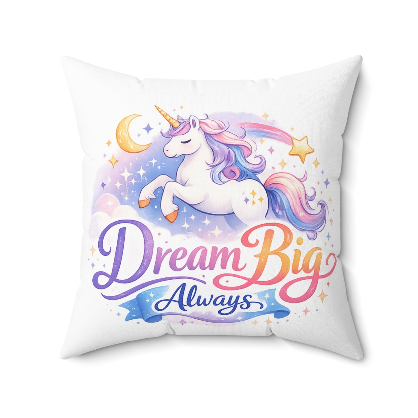 Dream Big Always Unicorn Pillow — Inspirational Kids Room Decor