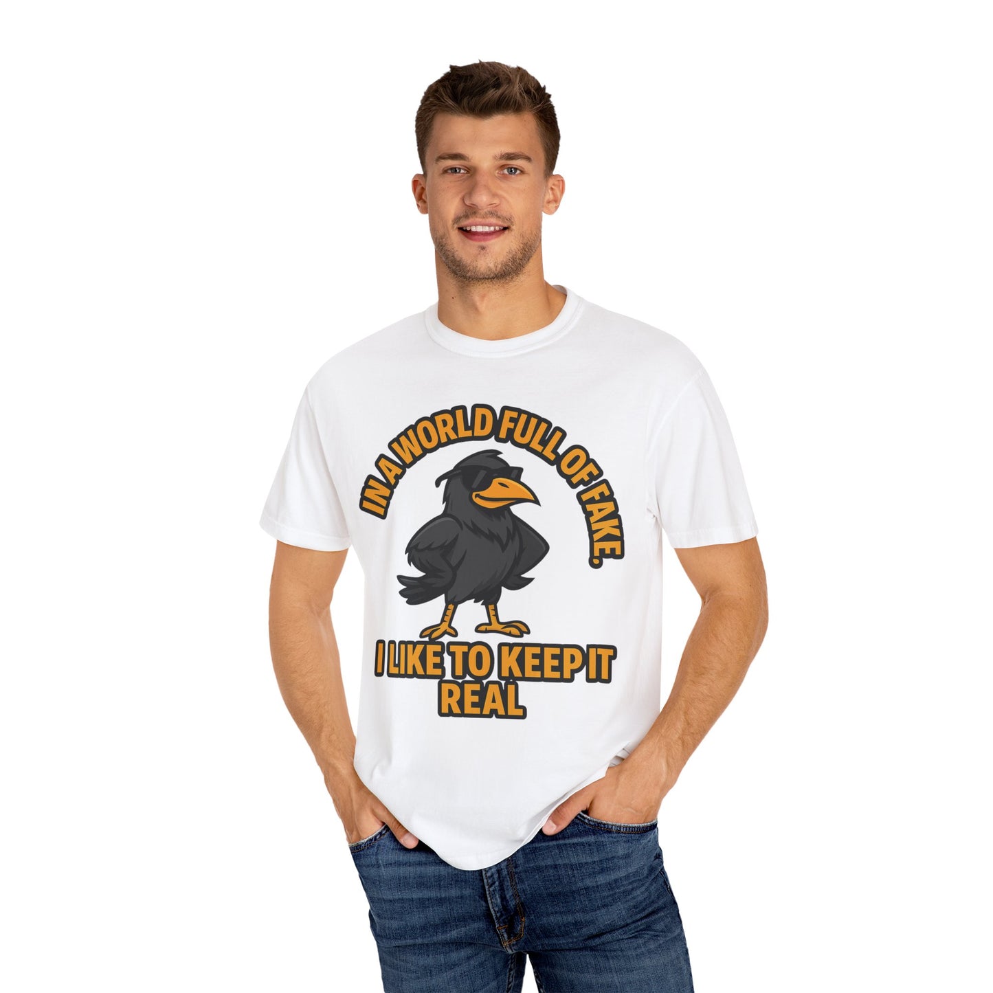 Keep It Real Crow T-Shirt — In a World Full of Fake Graphic Tee
