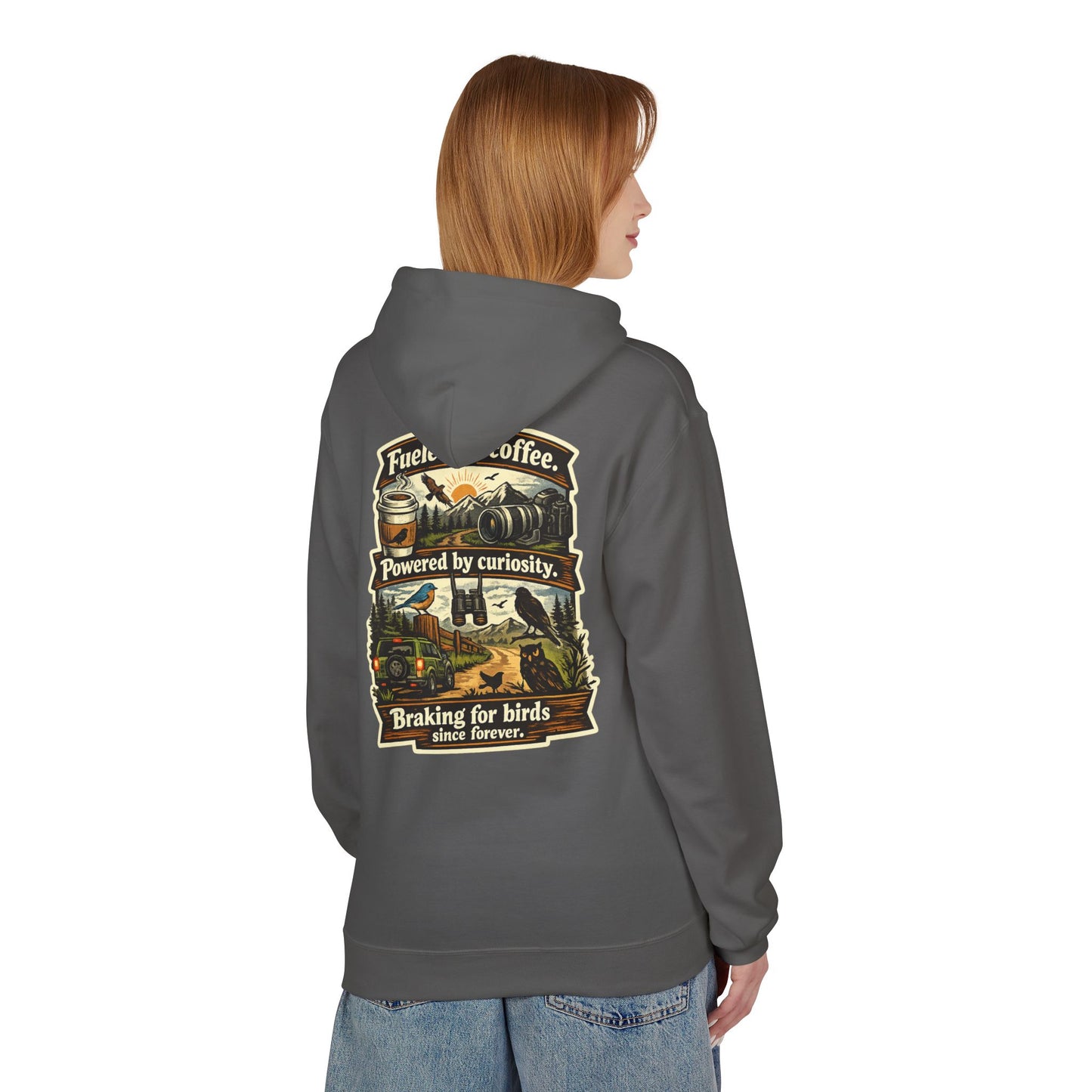 Hoodie — "Fueled by Coffee, Powered by Curiosity, Braking for Birds" Vintage Adventure Graphic