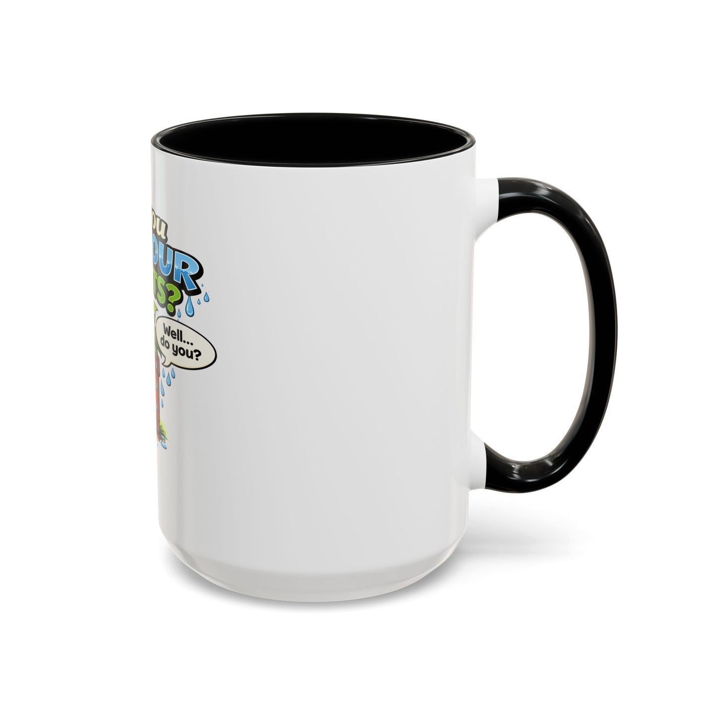 Do You Wet Your Plants? Accent Coffee Mug — Funny Plant Parent Gift (11/15oz)
