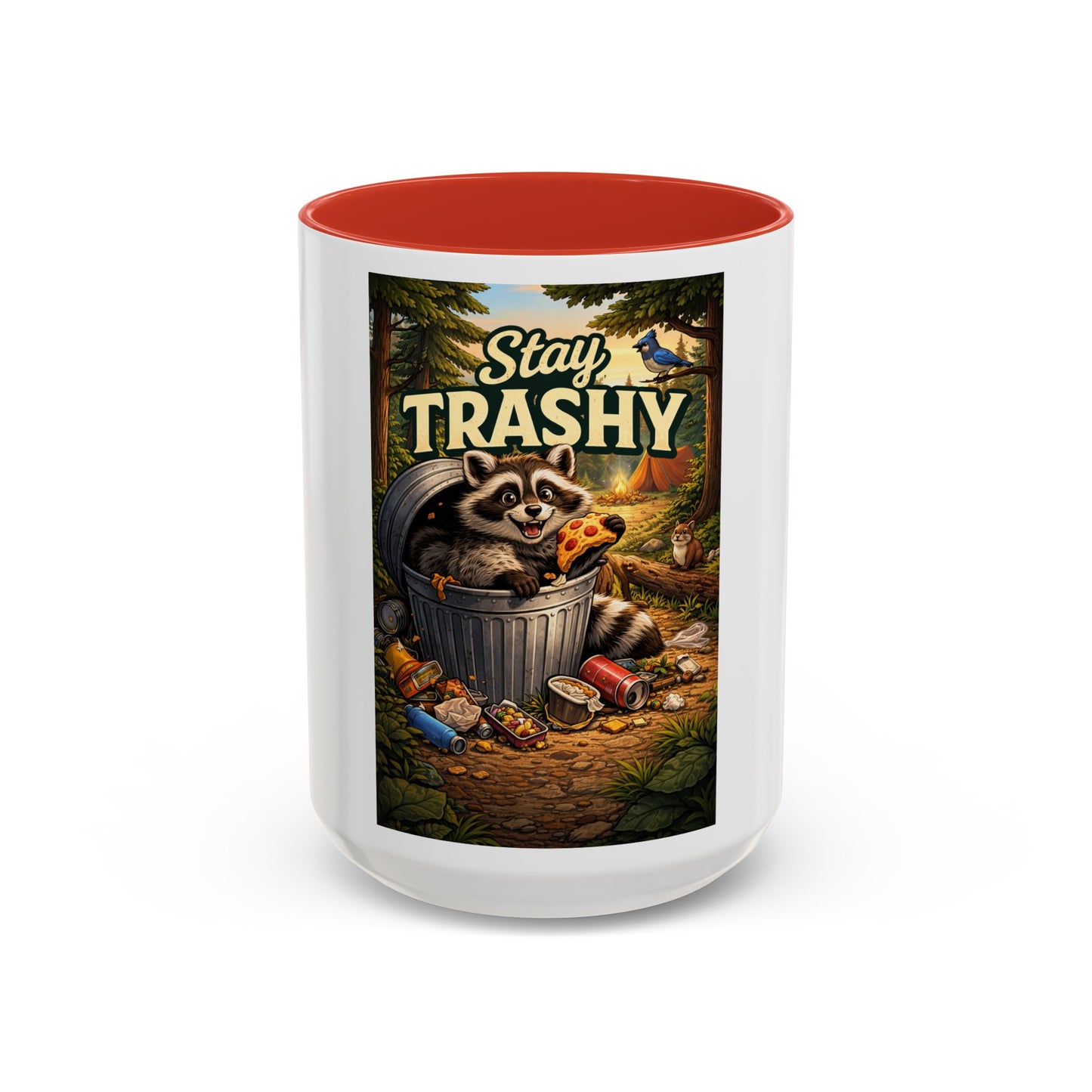 Stay Trashy Coffee Mug — Funny Raccoon Trash Can Design, Novelty Gift for Friends & Family