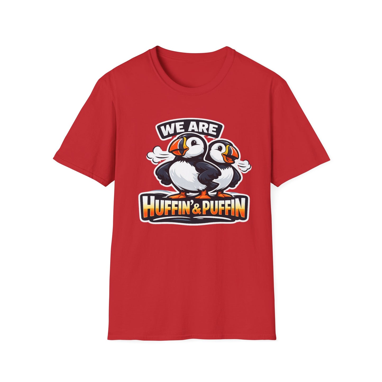 Huffin & Puffin Puffin T-Shirt – "We Are Huffin & Puffin" Cute Puffin Graphic Tee