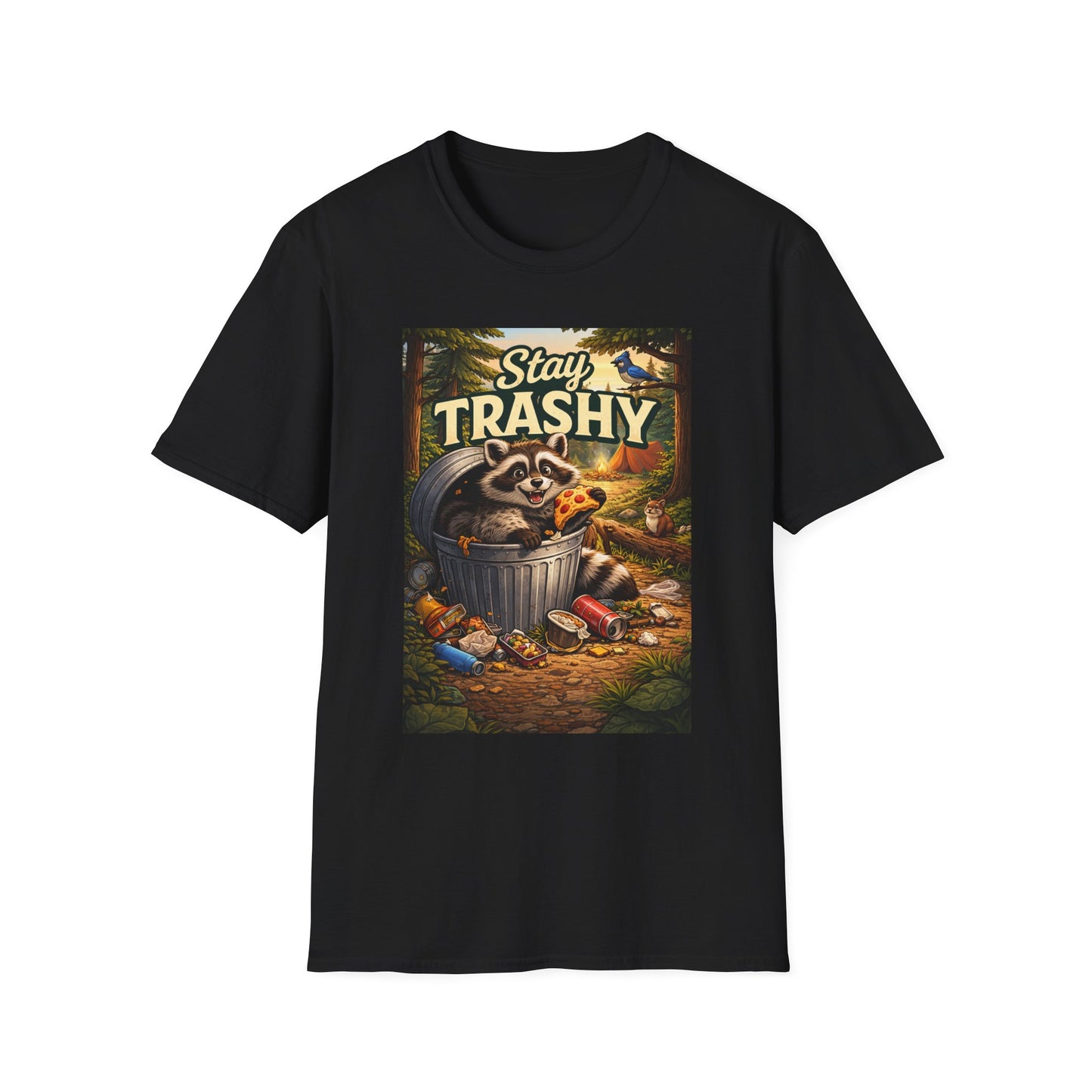 Stay Trashy Raccoon T-Shirt — Funny Garbage Bandit Graphic Tee